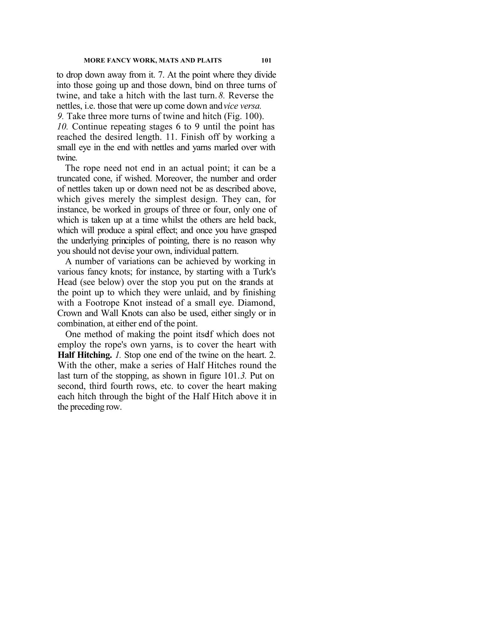 Handbook of Knots and Splices and Other Work with Hempen and Wire Ropes — страница 101