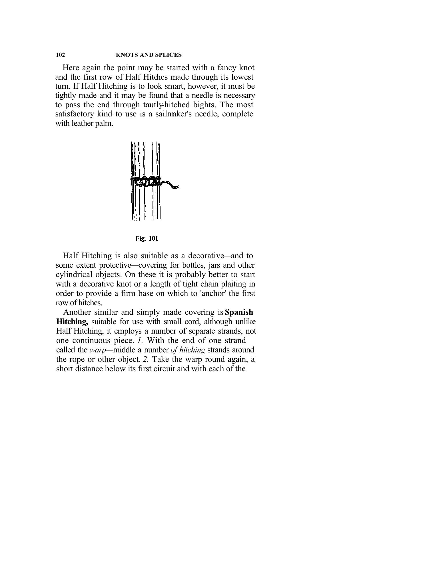 Handbook of Knots and Splices and Other Work with Hempen and Wire Ropes — страница 102