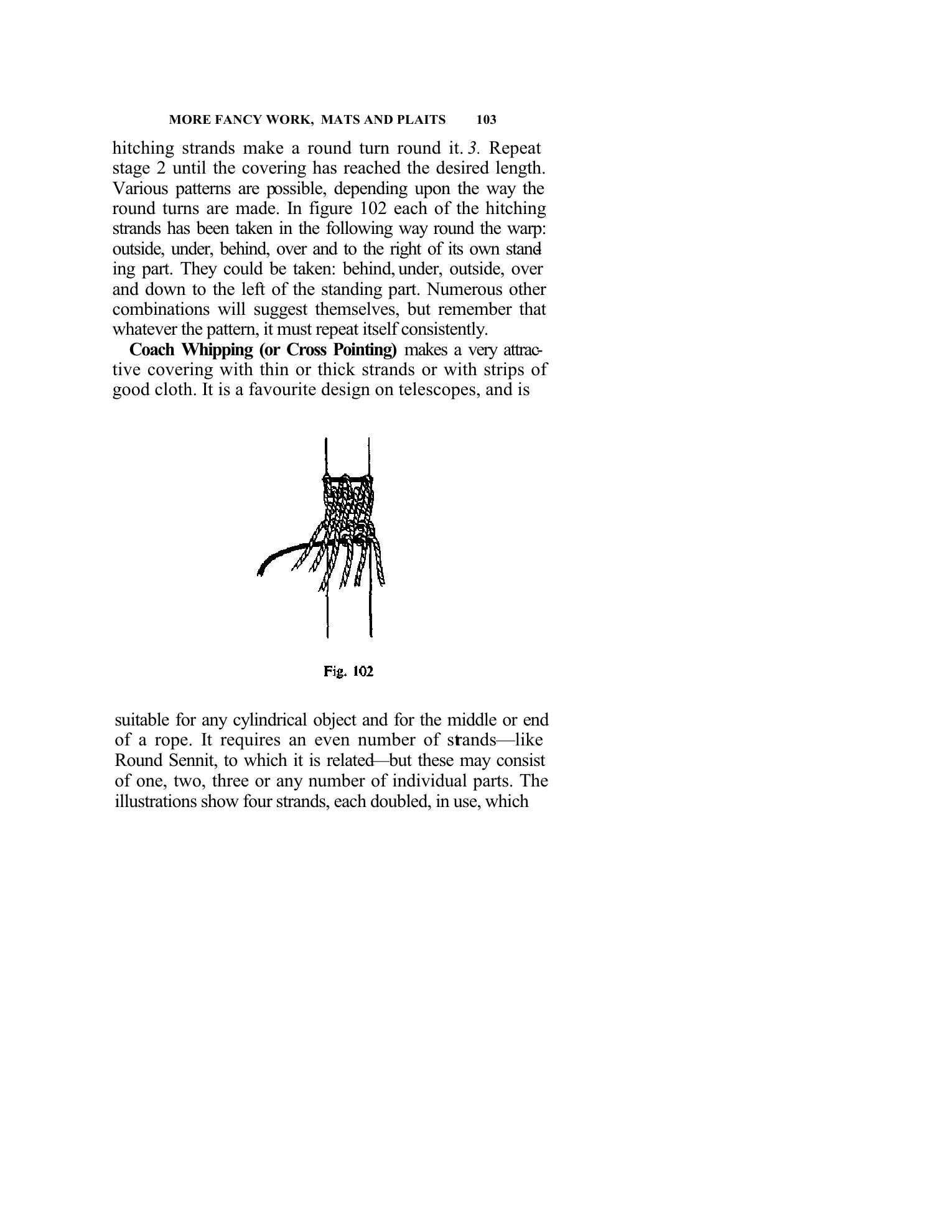 Handbook of Knots and Splices and Other Work with Hempen and Wire Ropes — страница 103