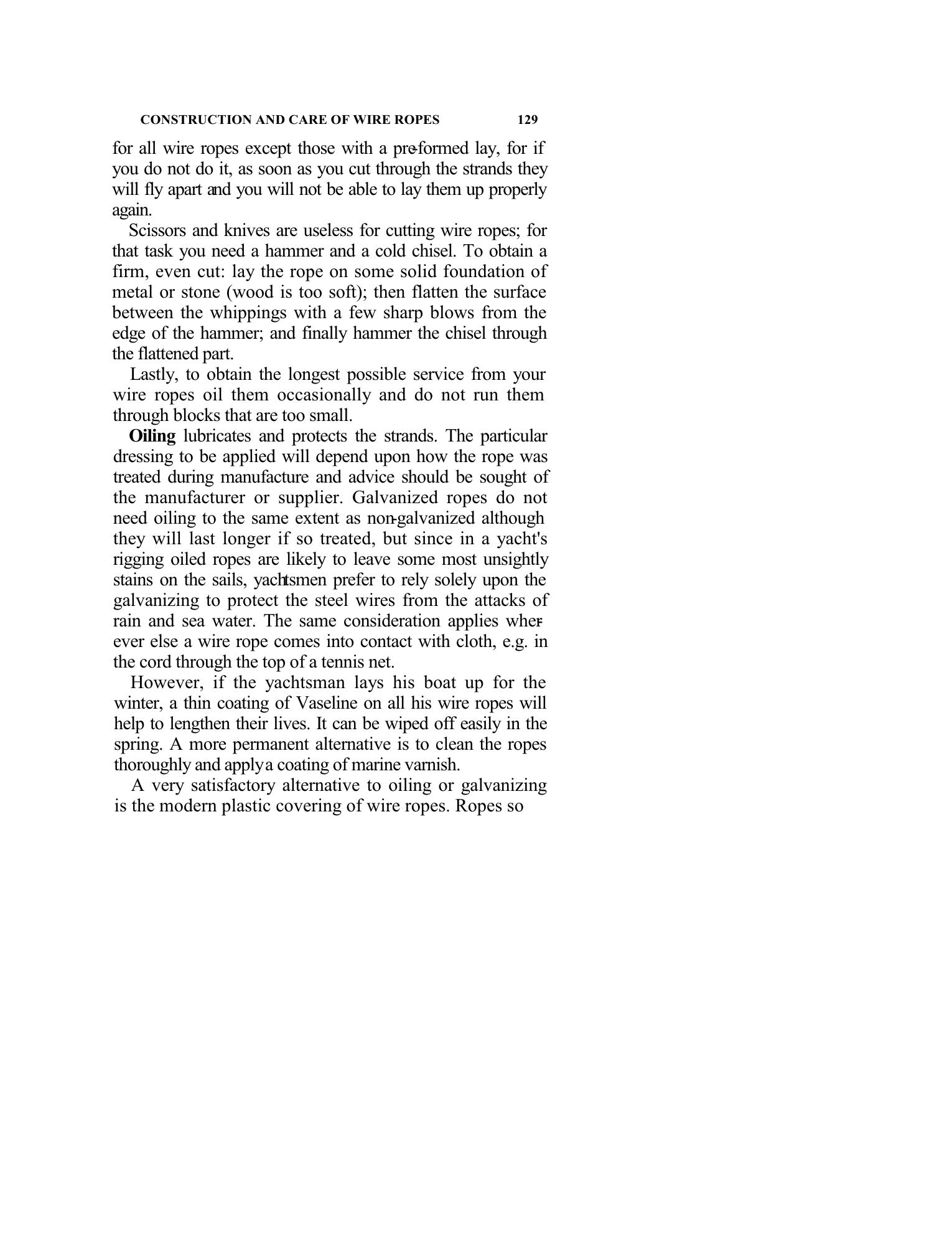 Handbook of Knots and Splices and Other Work with Hempen and Wire Ropes — страница 129