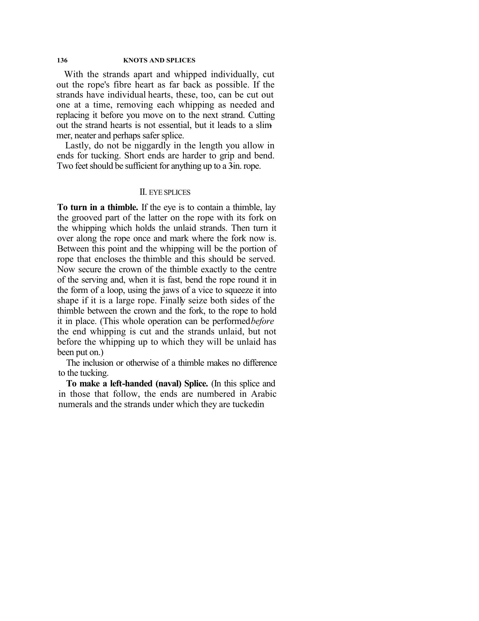 Handbook of Knots and Splices and Other Work with Hempen and Wire Ropes — страница 136