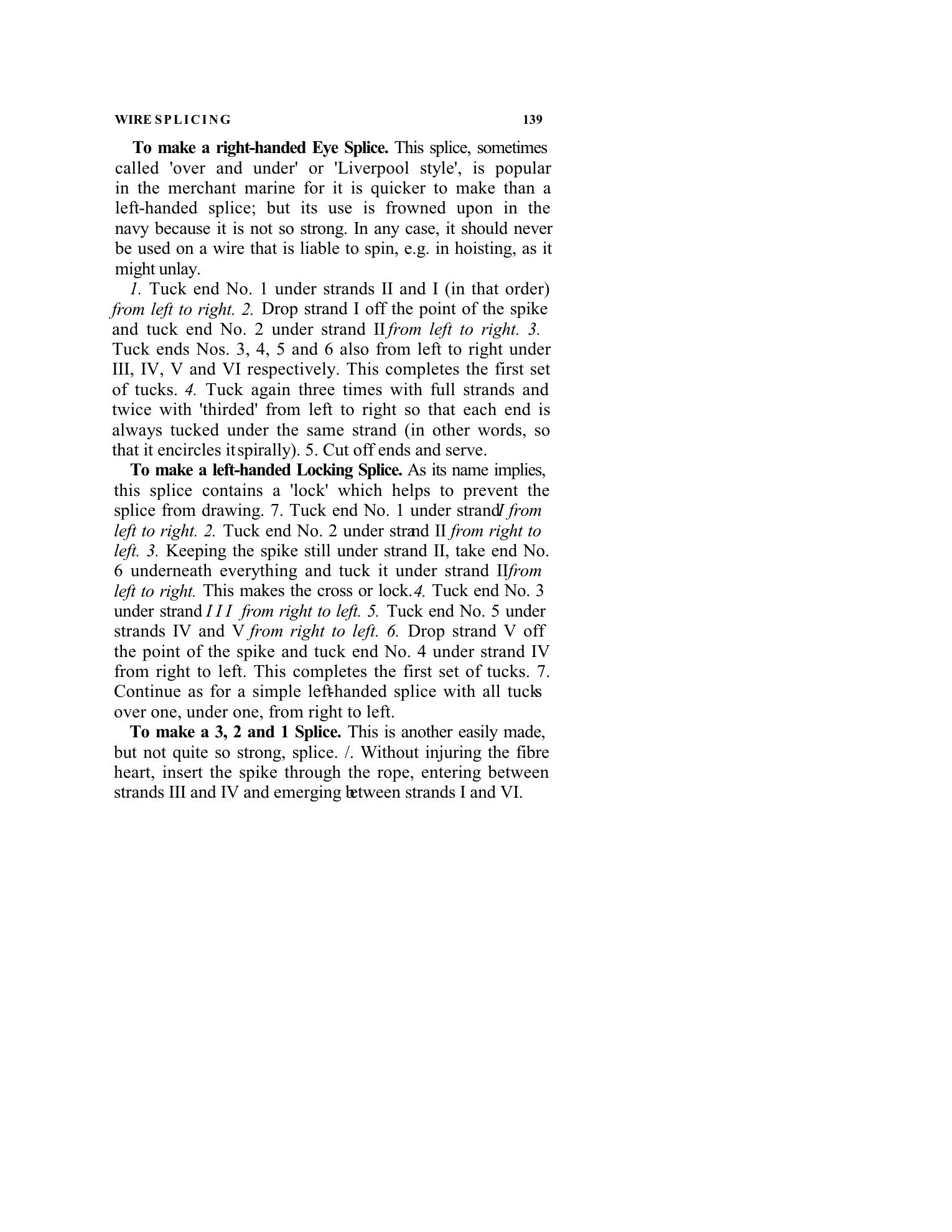 Handbook of Knots and Splices and Other Work with Hempen and Wire Ropes — страница 139