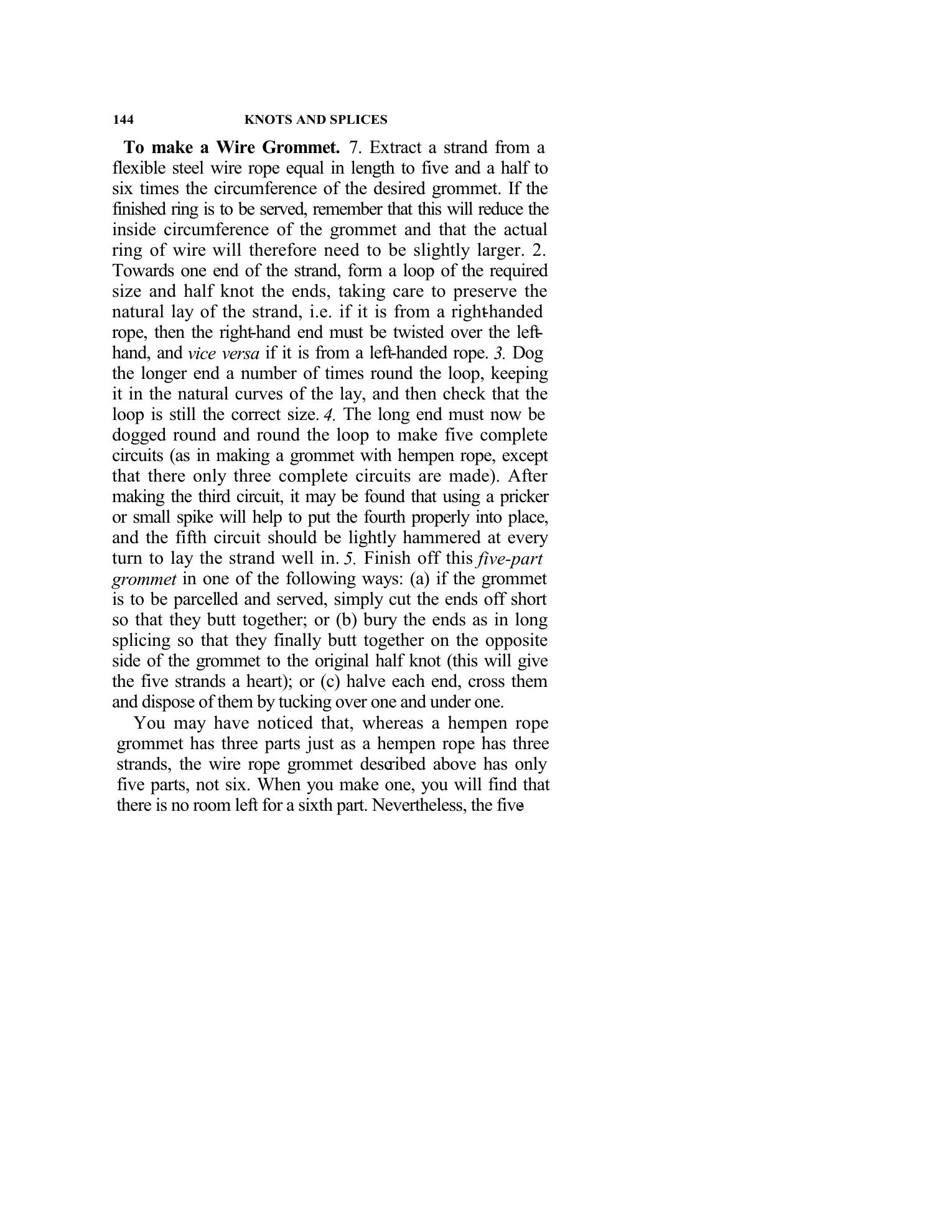 Handbook of Knots and Splices and Other Work with Hempen and Wire Ropes — страница 144