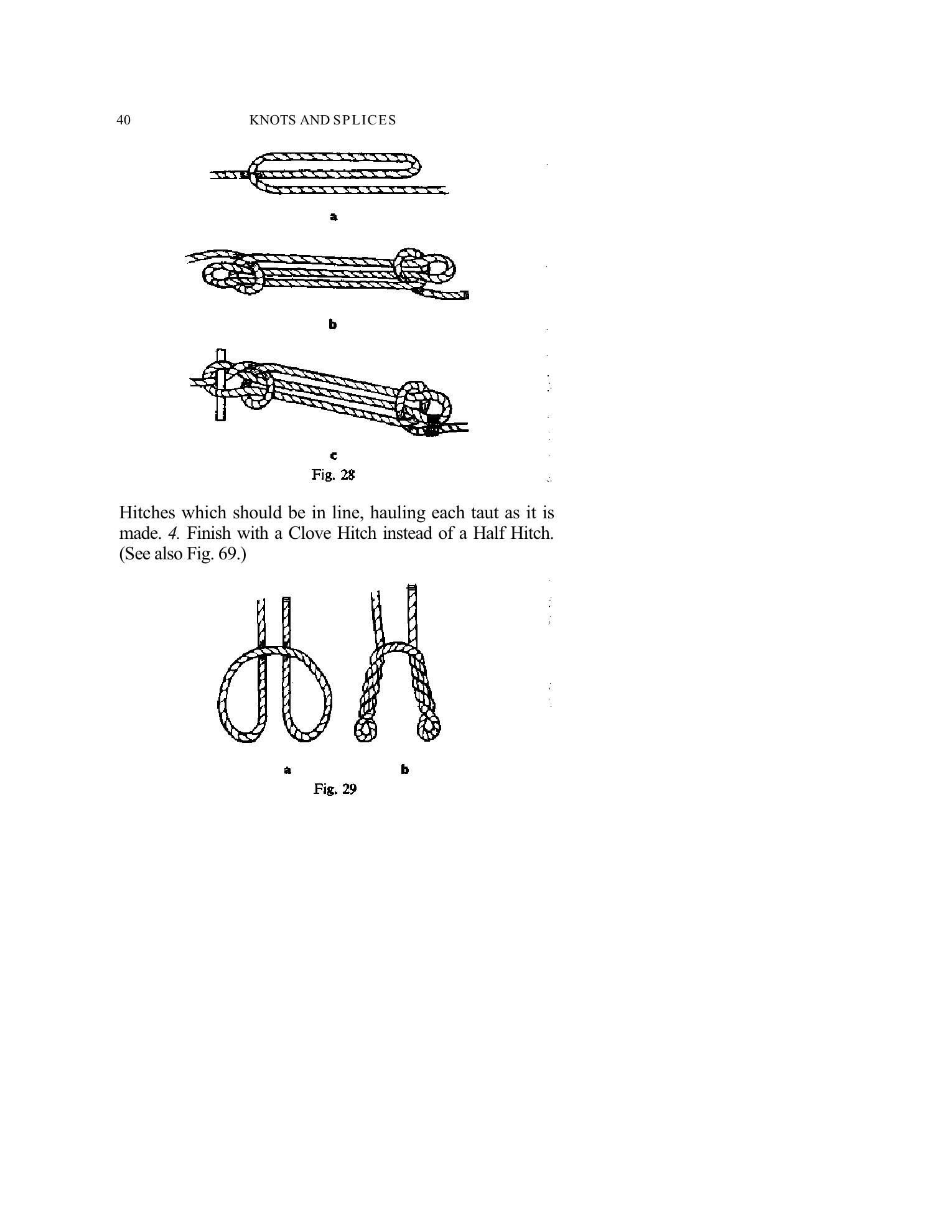 Handbook of Knots and Splices and Other Work with Hempen and Wire Ropes — страница 40