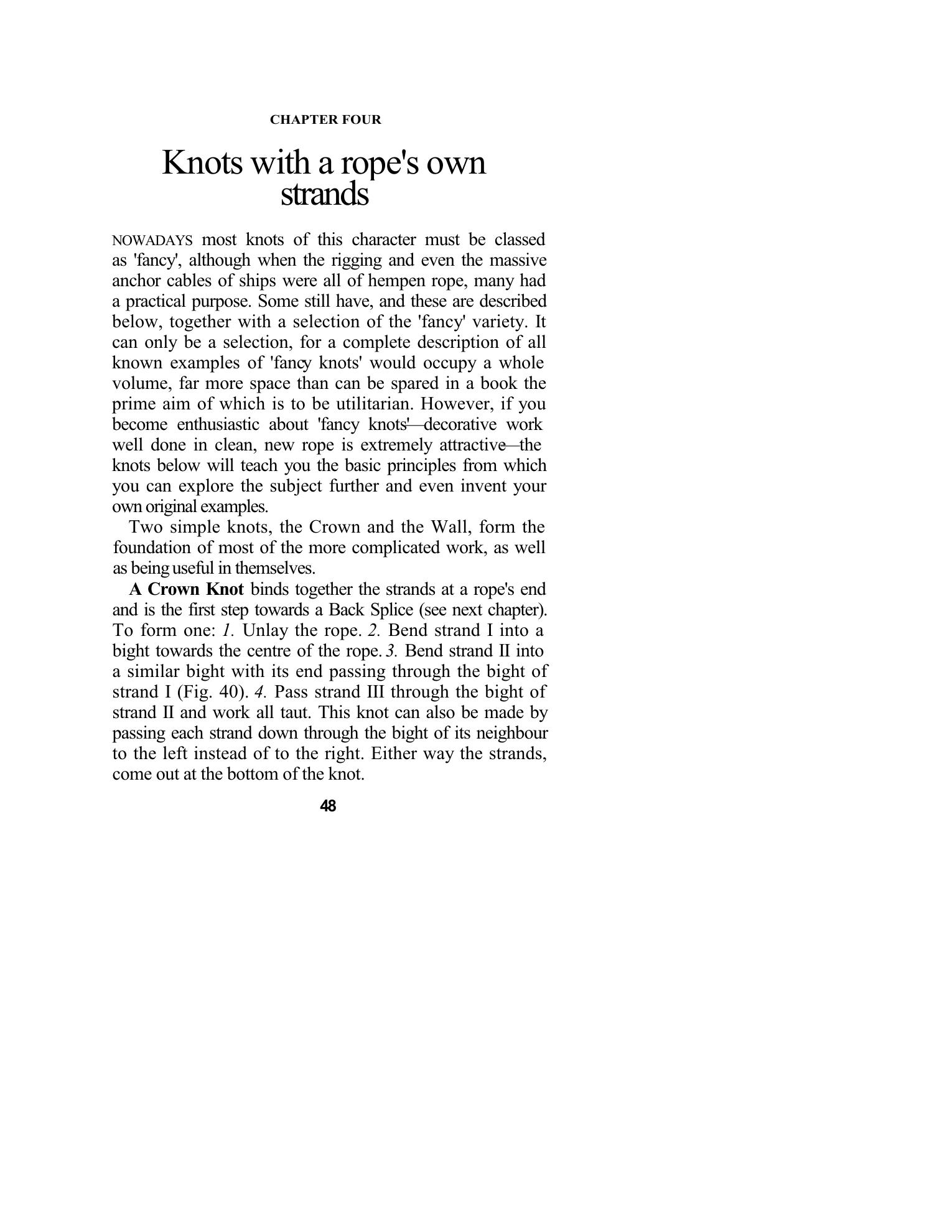 Handbook of Knots and Splices and Other Work with Hempen and Wire Ropes — страница 48