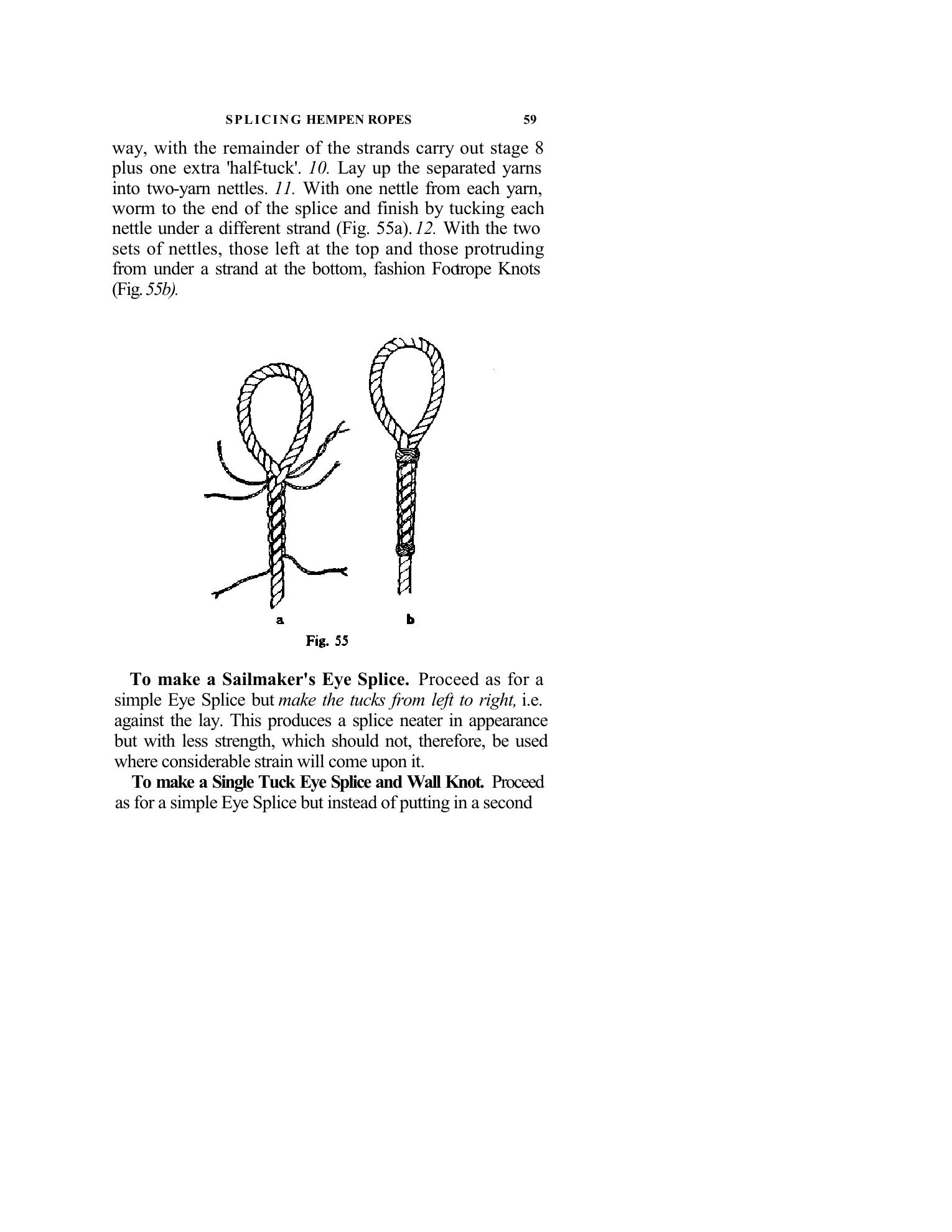 Handbook of Knots and Splices and Other Work with Hempen and Wire Ropes — страница 59