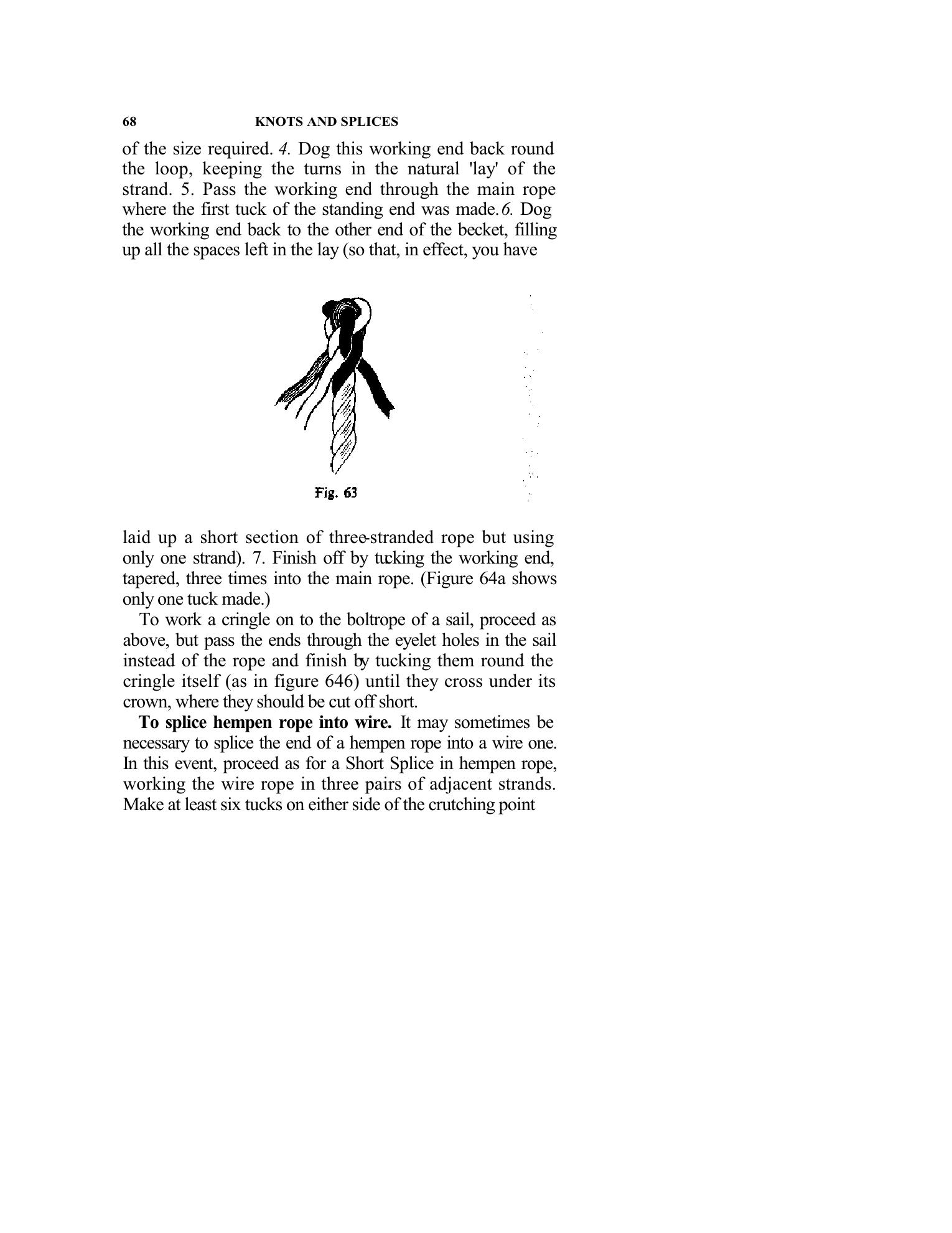 Handbook of Knots and Splices and Other Work with Hempen and Wire Ropes — страница 68