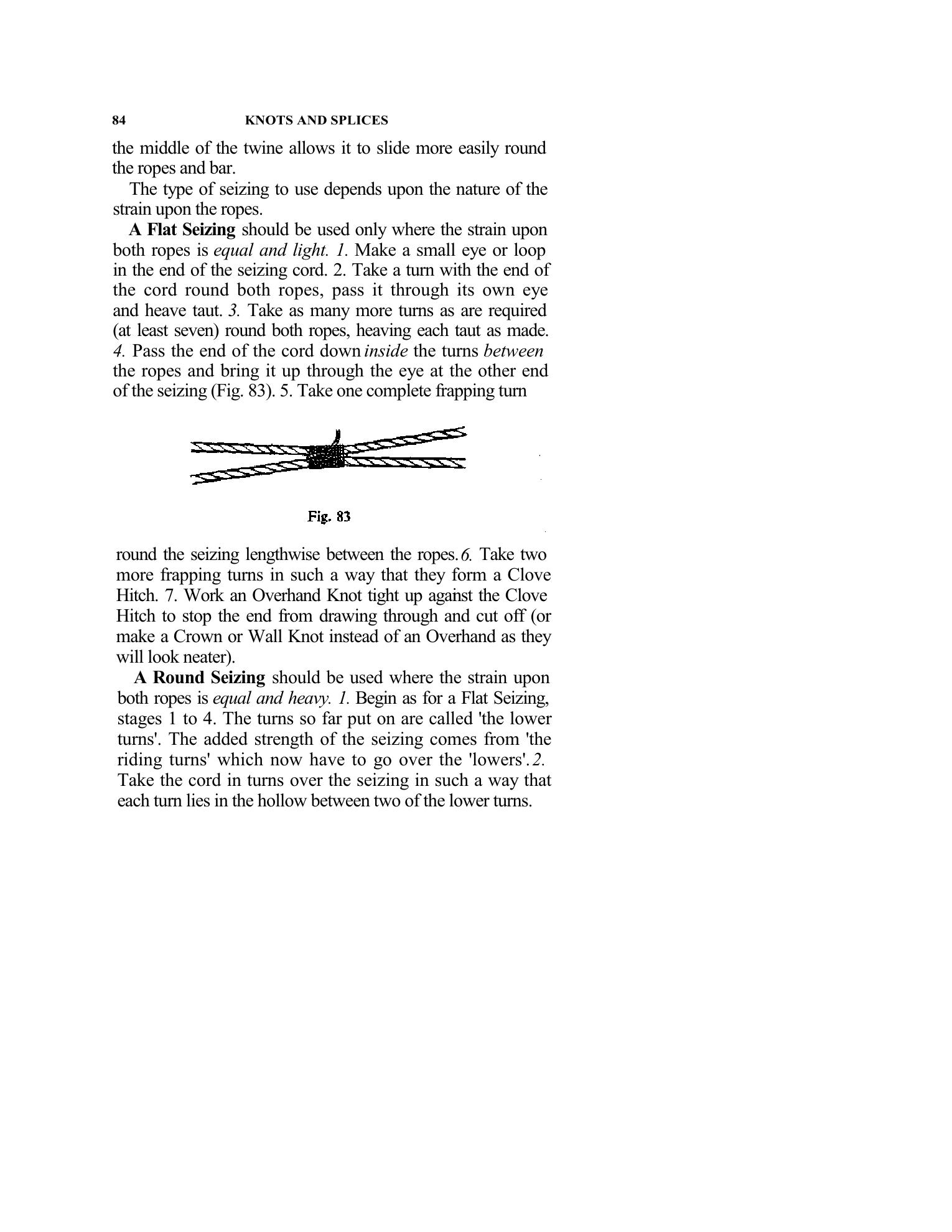 Handbook of Knots and Splices and Other Work with Hempen and Wire Ropes — страница 84