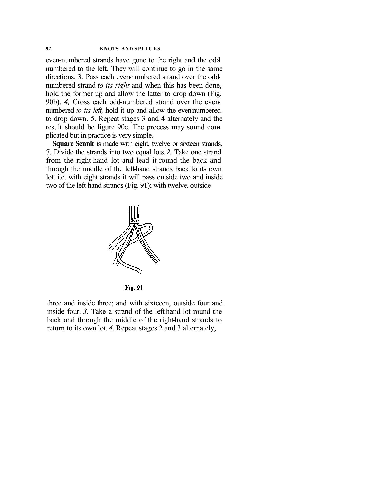 Handbook of Knots and Splices and Other Work with Hempen and Wire Ropes — страница 92
