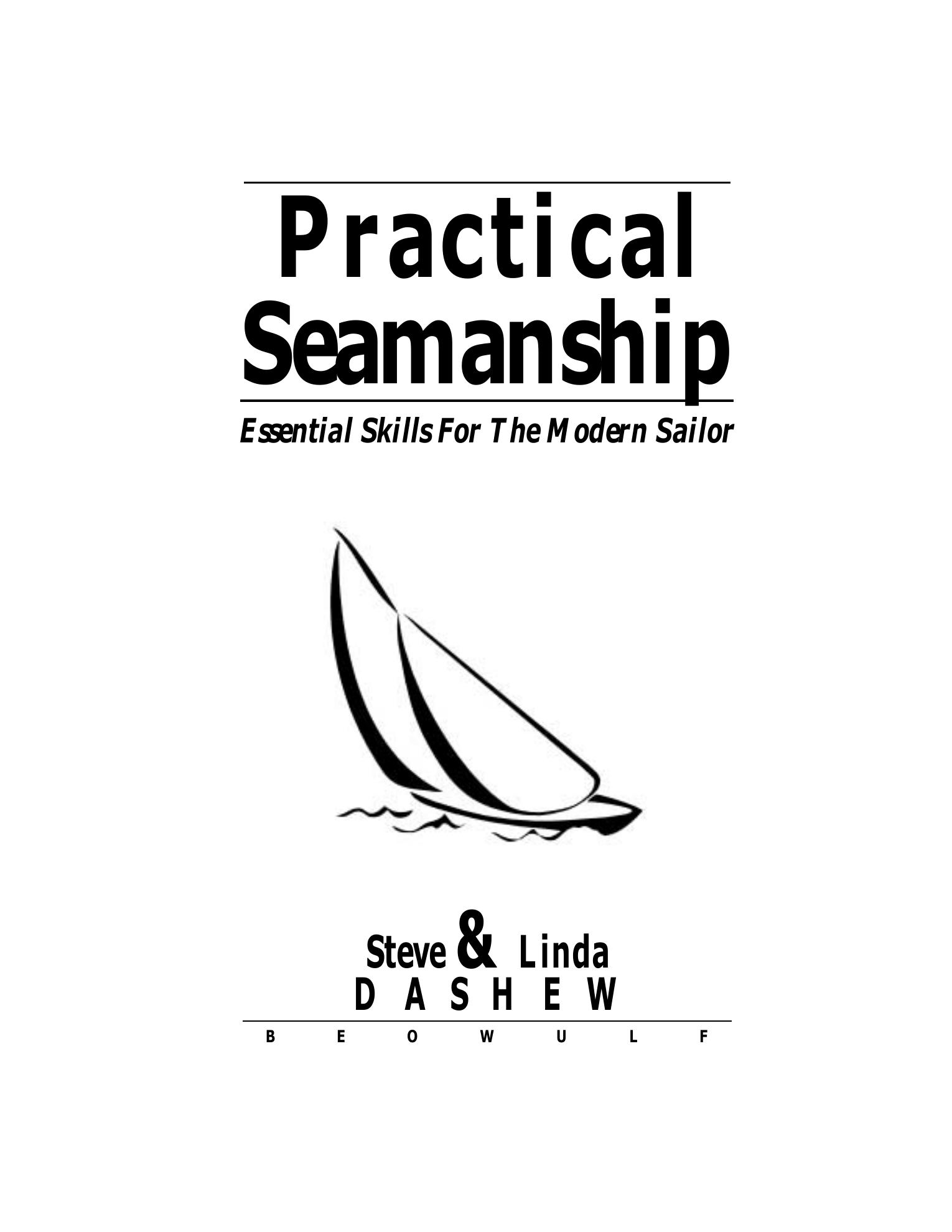 Practical Seamanship: Essential Skills for the Modern Sailor — страница 1