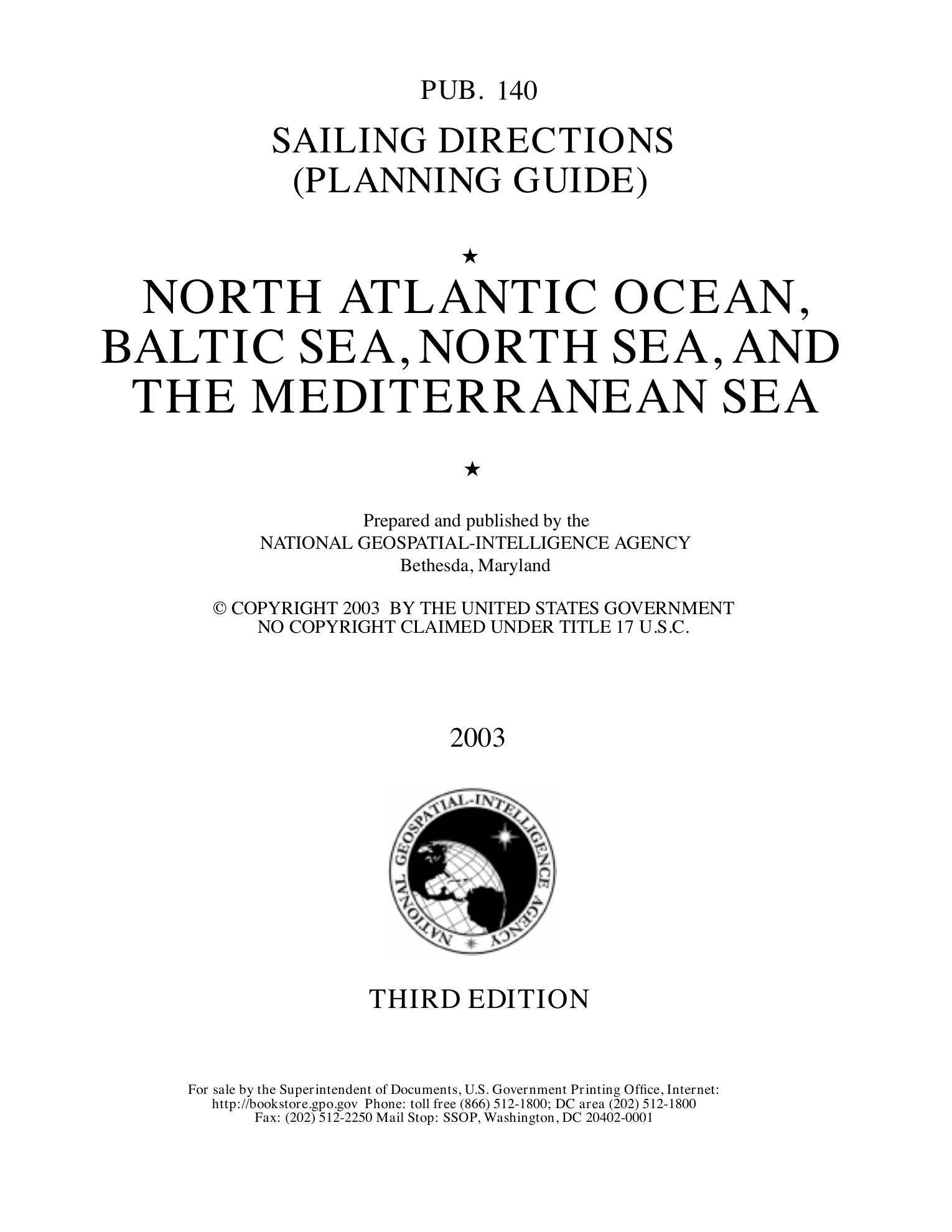 Sailing Directions (Planning Guide) North Atlantic Ocean, Baltic Sea, North Sea, and the Mediterranean Sea — страница 1