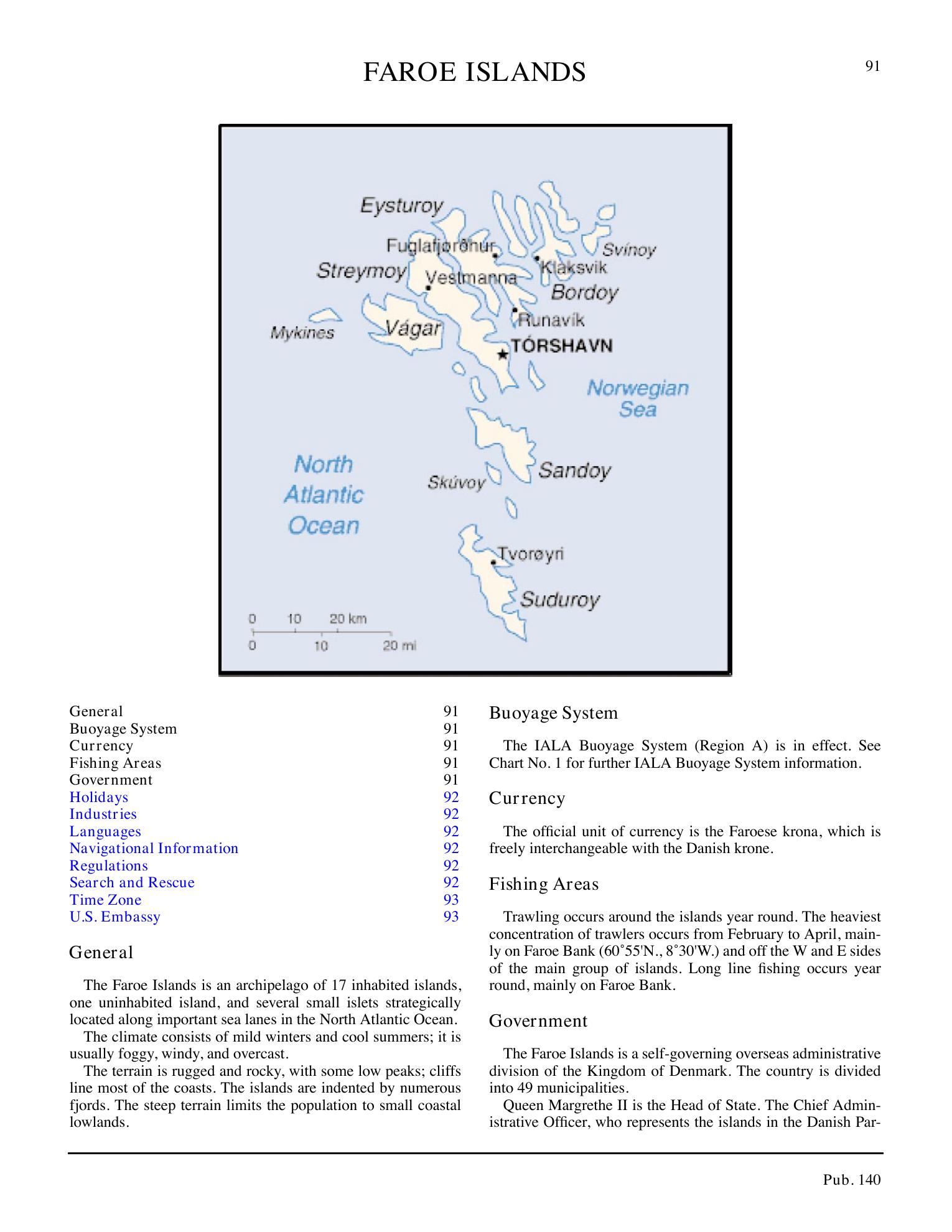 Sailing Directions (Planning Guide) North Atlantic Ocean, Baltic Sea, North Sea, and the Mediterranean Sea — страница 102