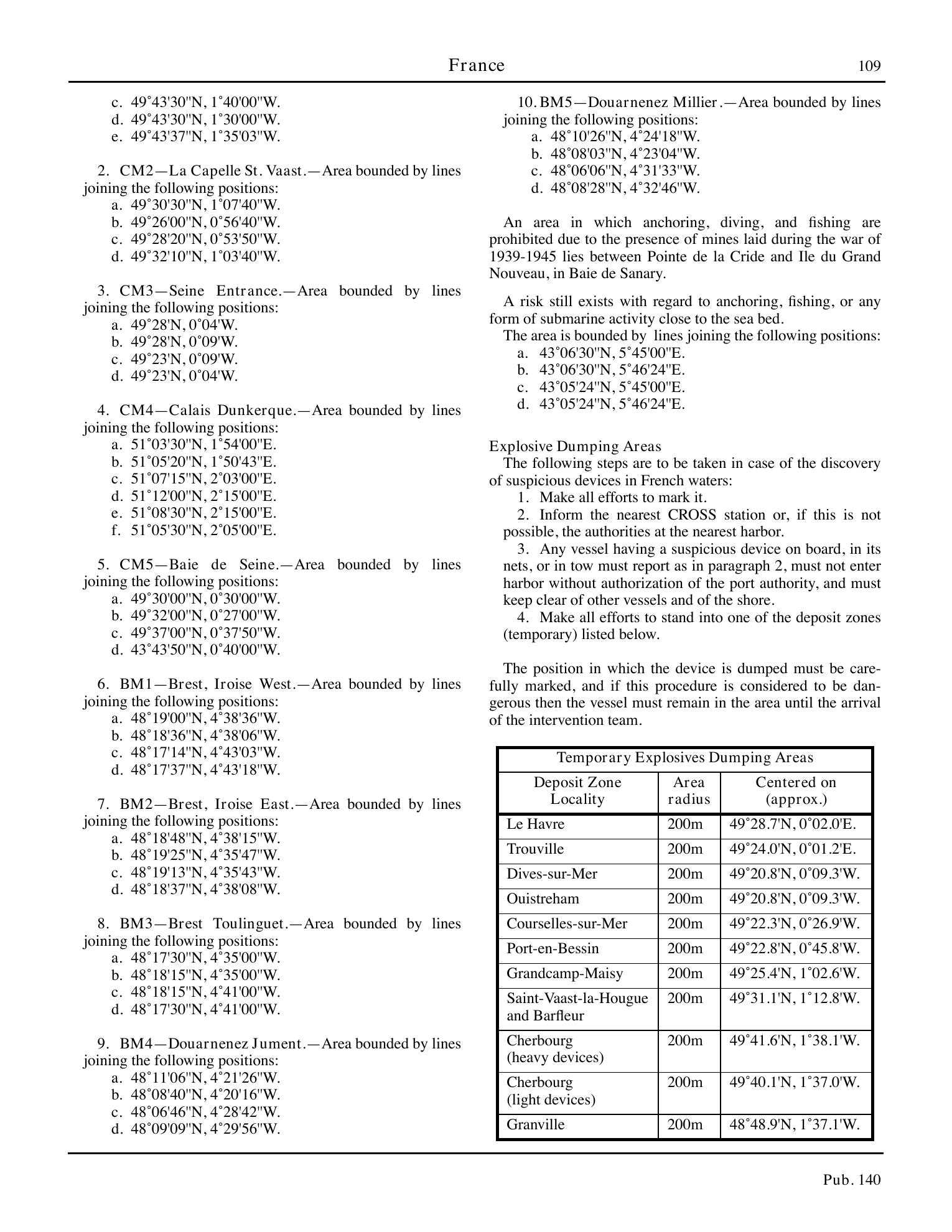Sailing Directions (Planning Guide) North Atlantic Ocean, Baltic Sea, North Sea, and the Mediterranean Sea — страница 120