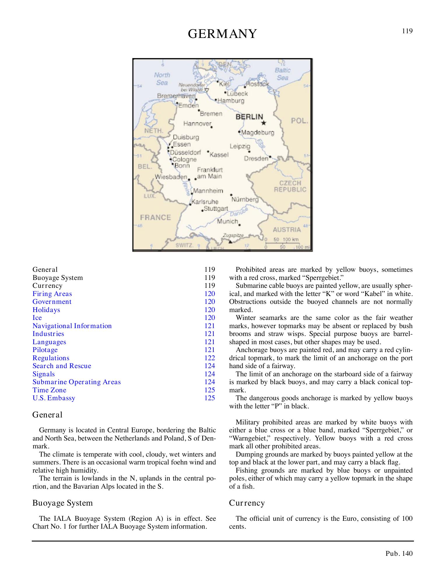 Sailing Directions (Planning Guide) North Atlantic Ocean, Baltic Sea, North Sea, and the Mediterranean Sea — страница 130