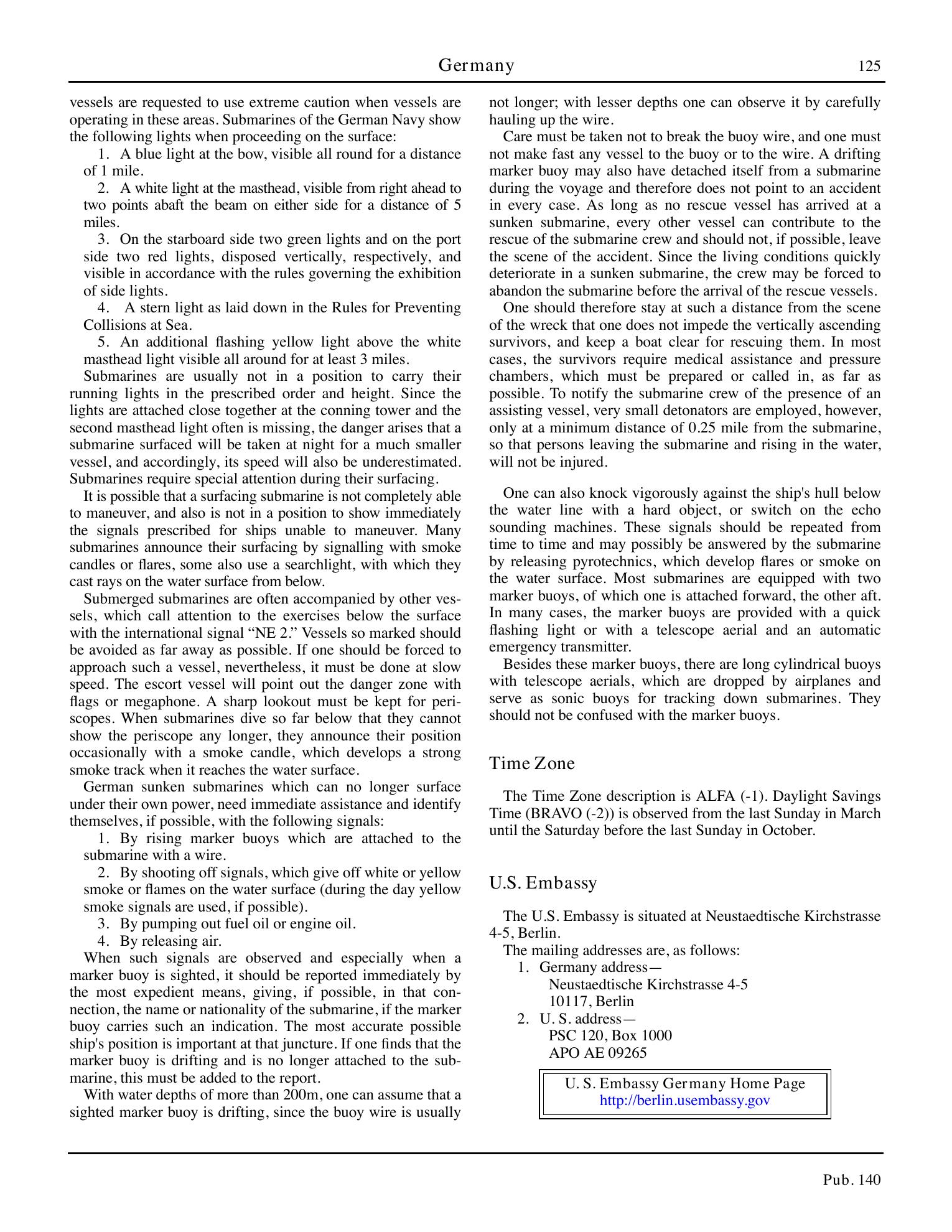 Sailing Directions (Planning Guide) North Atlantic Ocean, Baltic Sea, North Sea, and the Mediterranean Sea — страница 136