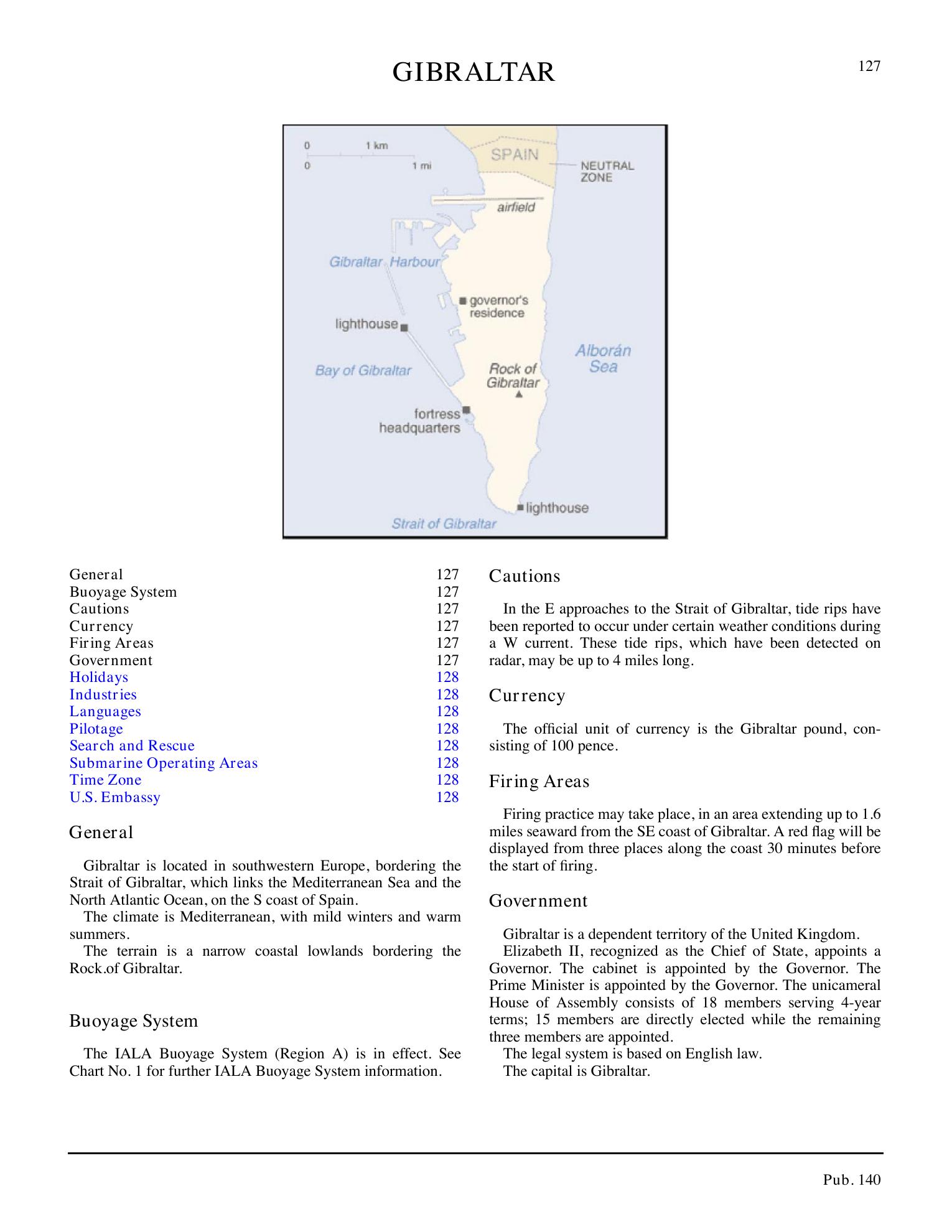 Sailing Directions (Planning Guide) North Atlantic Ocean, Baltic Sea, North Sea, and the Mediterranean Sea — страница 138