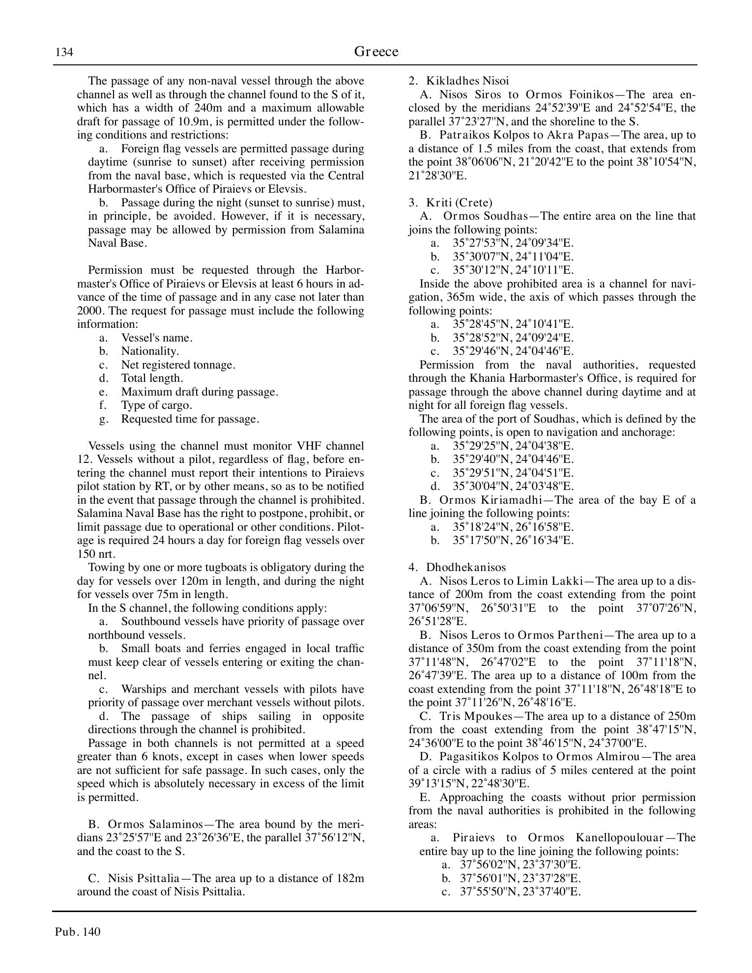 Sailing Directions (Planning Guide) North Atlantic Ocean, Baltic Sea, North Sea, and the Mediterranean Sea — страница 145
