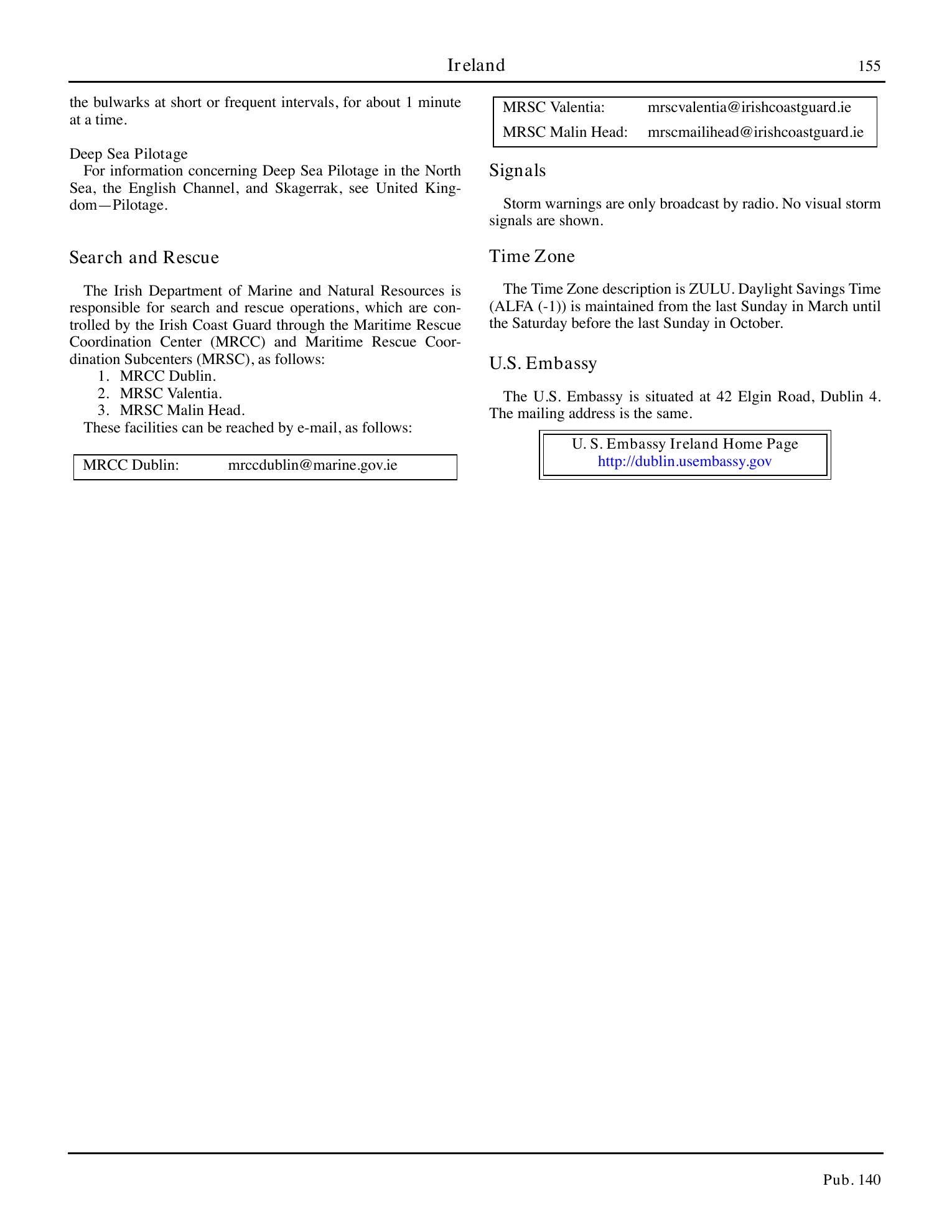 Sailing Directions (Planning Guide) North Atlantic Ocean, Baltic Sea, North Sea, and the Mediterranean Sea — страница 166