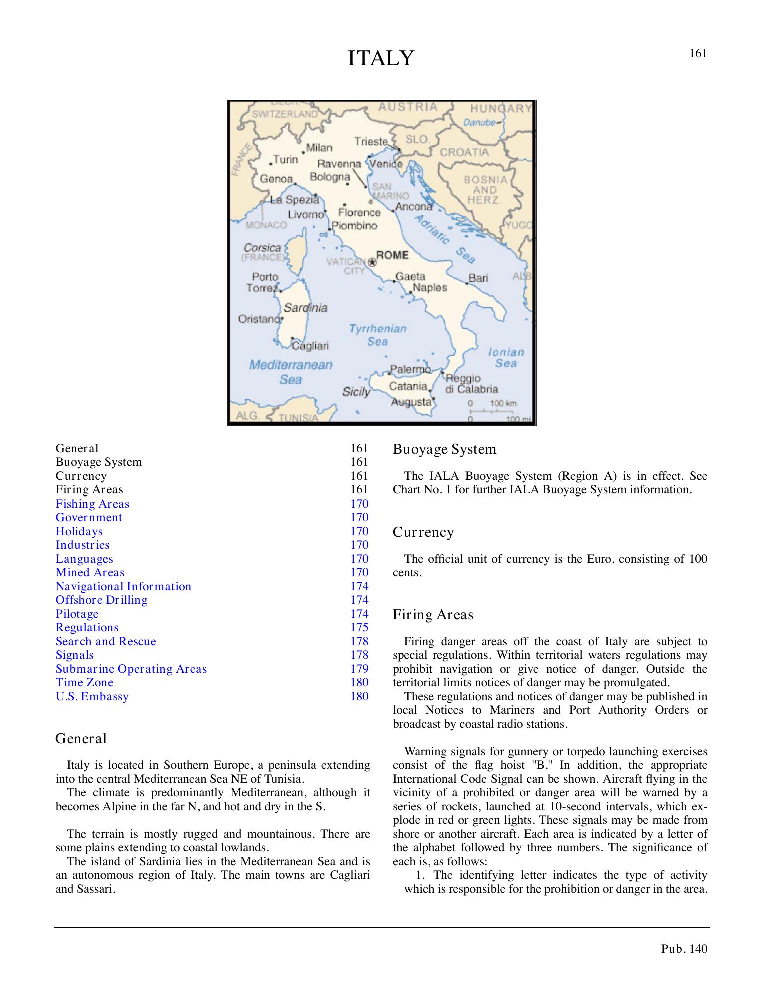 Sailing Directions (Planning Guide) North Atlantic Ocean, Baltic Sea, North Sea, and the Mediterranean Sea — страница 172