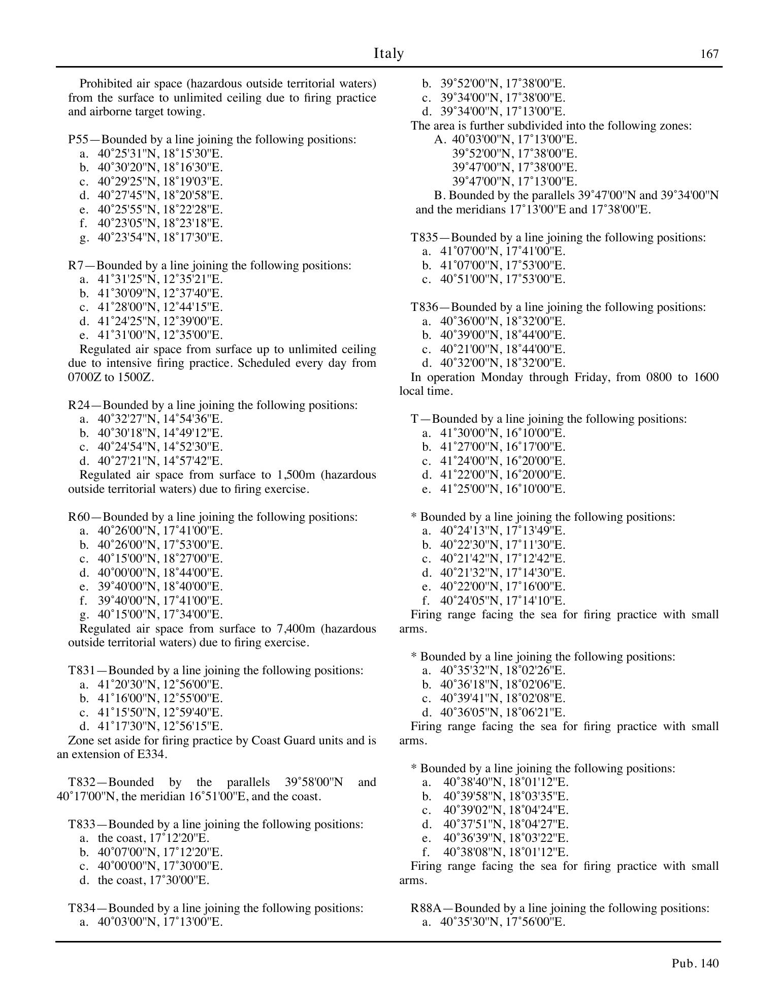 Sailing Directions (Planning Guide) North Atlantic Ocean, Baltic Sea, North Sea, and the Mediterranean Sea — страница 178