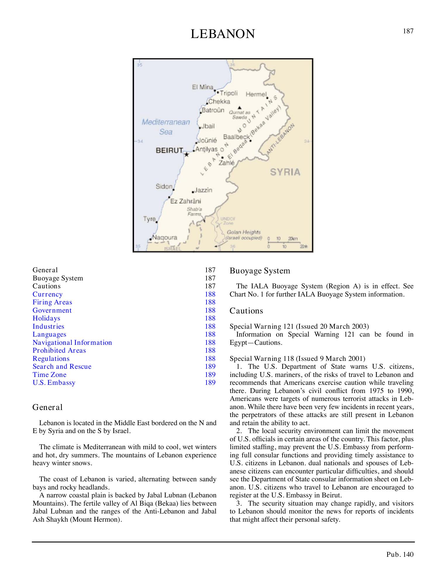 Sailing Directions (Planning Guide) North Atlantic Ocean, Baltic Sea, North Sea, and the Mediterranean Sea — страница 198