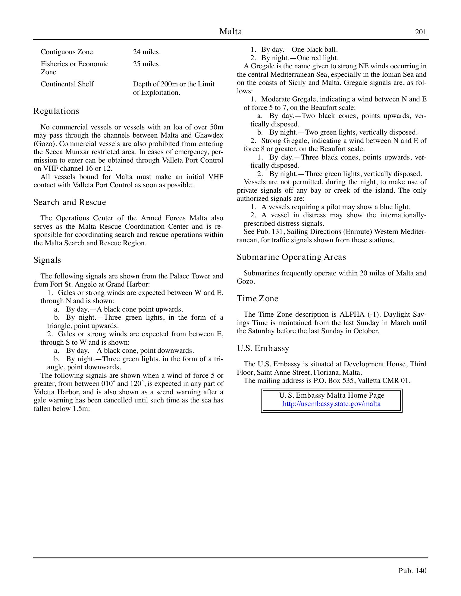 Sailing Directions (Planning Guide) North Atlantic Ocean, Baltic Sea, North Sea, and the Mediterranean Sea — страница 212