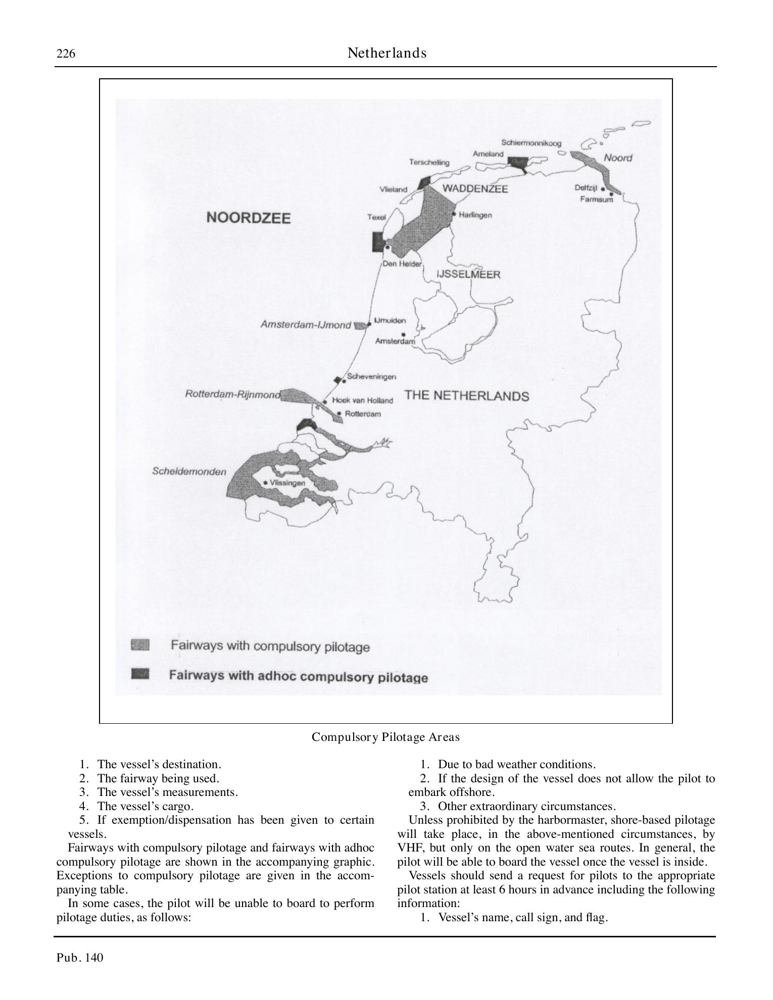 Sailing Directions (Planning Guide) North Atlantic Ocean, Baltic Sea, North Sea, and the Mediterranean Sea — страница 237