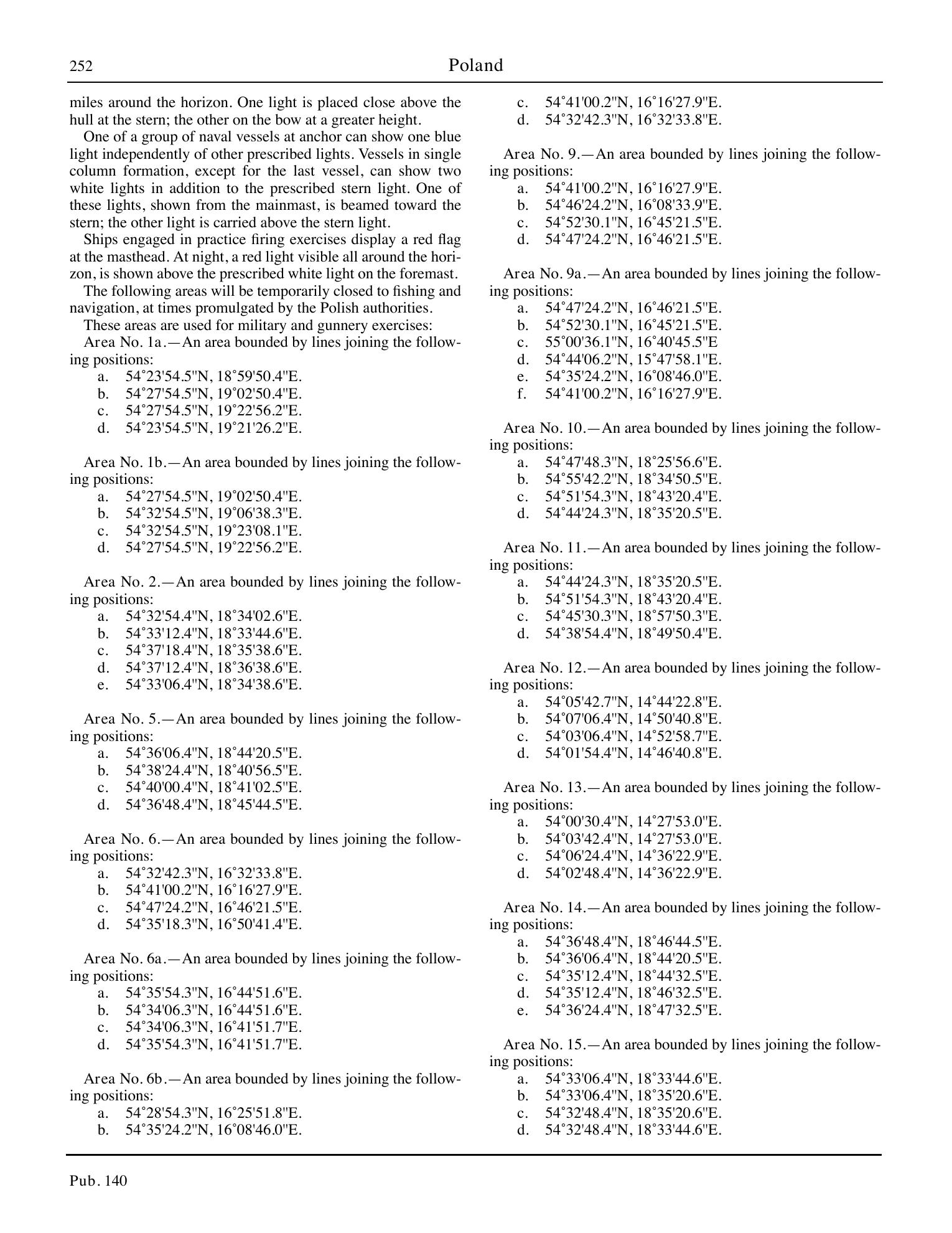 Sailing Directions (Planning Guide) North Atlantic Ocean, Baltic Sea, North Sea, and the Mediterranean Sea — страница 263