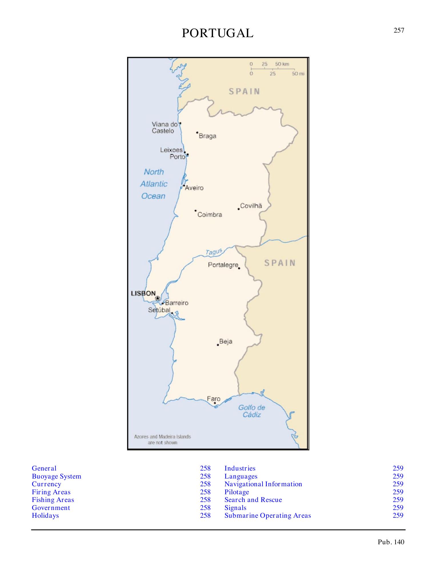 Sailing Directions (Planning Guide) North Atlantic Ocean, Baltic Sea, North Sea, and the Mediterranean Sea — страница 268