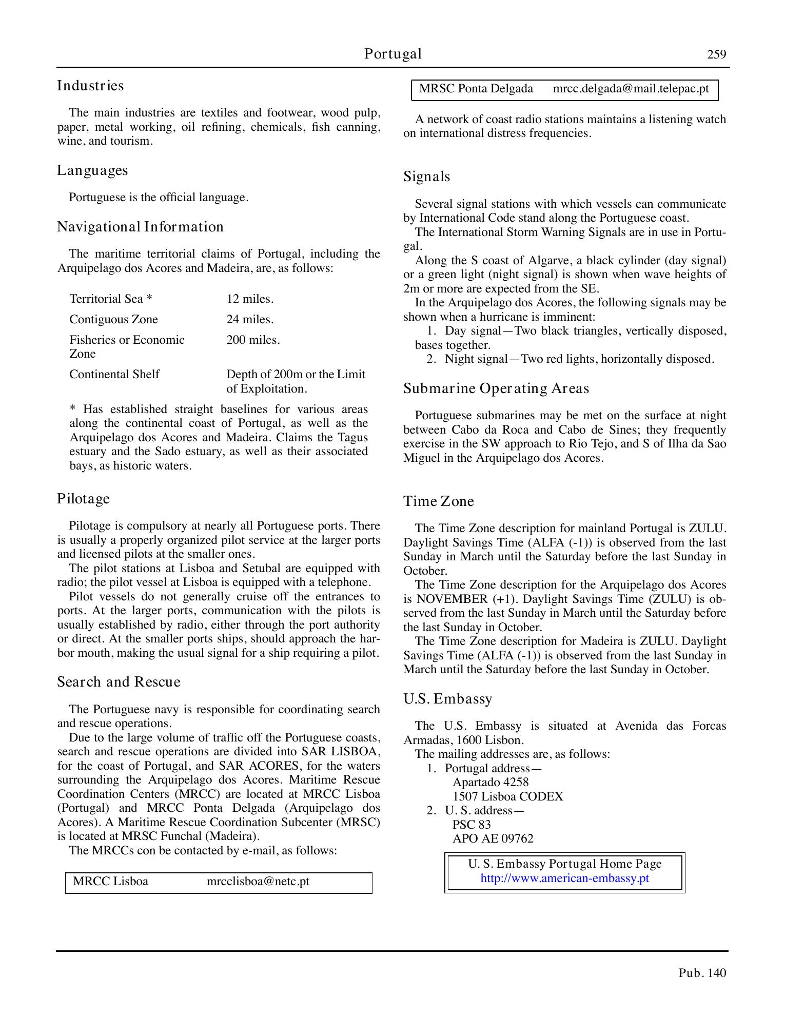 Sailing Directions (Planning Guide) North Atlantic Ocean, Baltic Sea, North Sea, and the Mediterranean Sea — страница 270