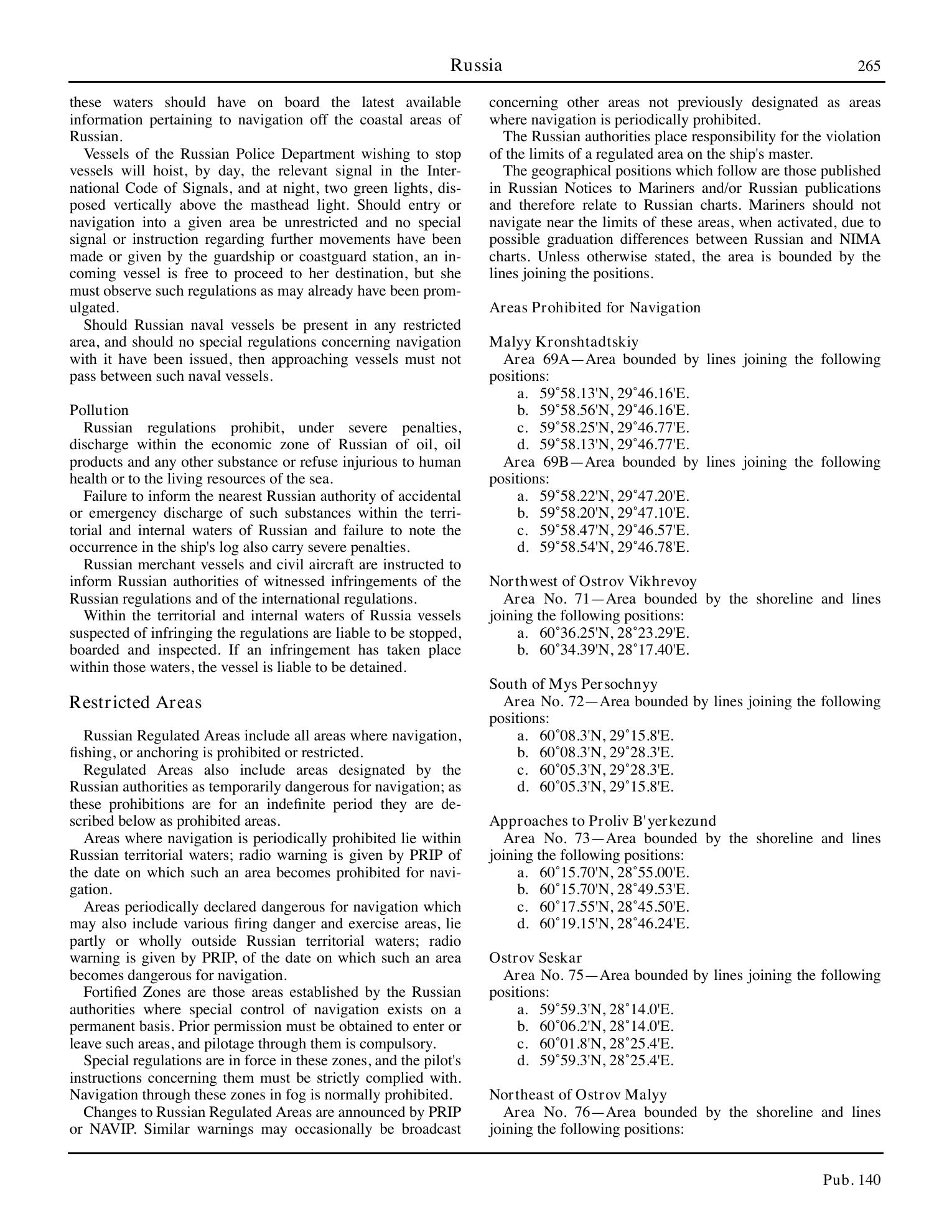 Sailing Directions (Planning Guide) North Atlantic Ocean, Baltic Sea, North Sea, and the Mediterranean Sea — страница 276