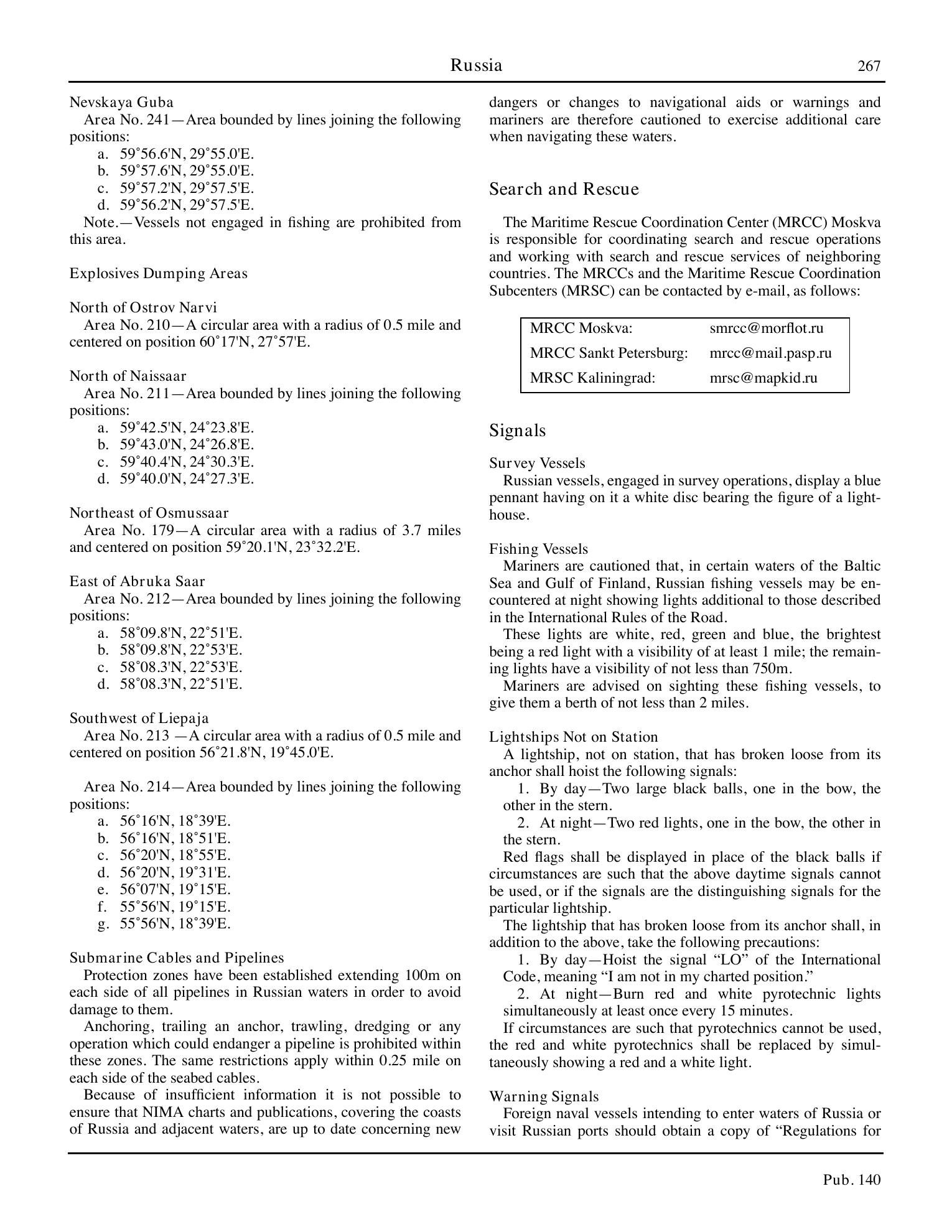 Sailing Directions (Planning Guide) North Atlantic Ocean, Baltic Sea, North Sea, and the Mediterranean Sea — страница 278
