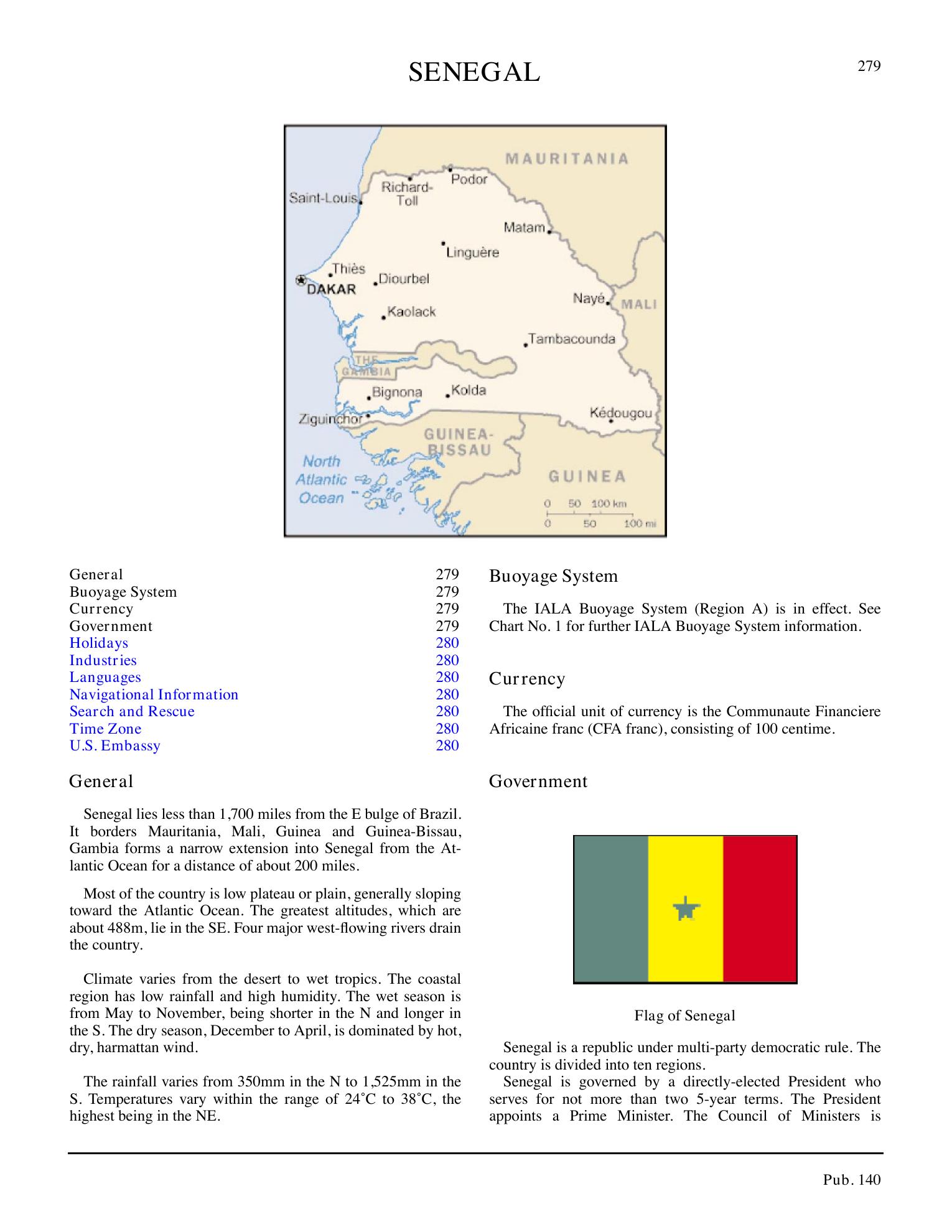 Sailing Directions (Planning Guide) North Atlantic Ocean, Baltic Sea, North Sea, and the Mediterranean Sea — страница 290