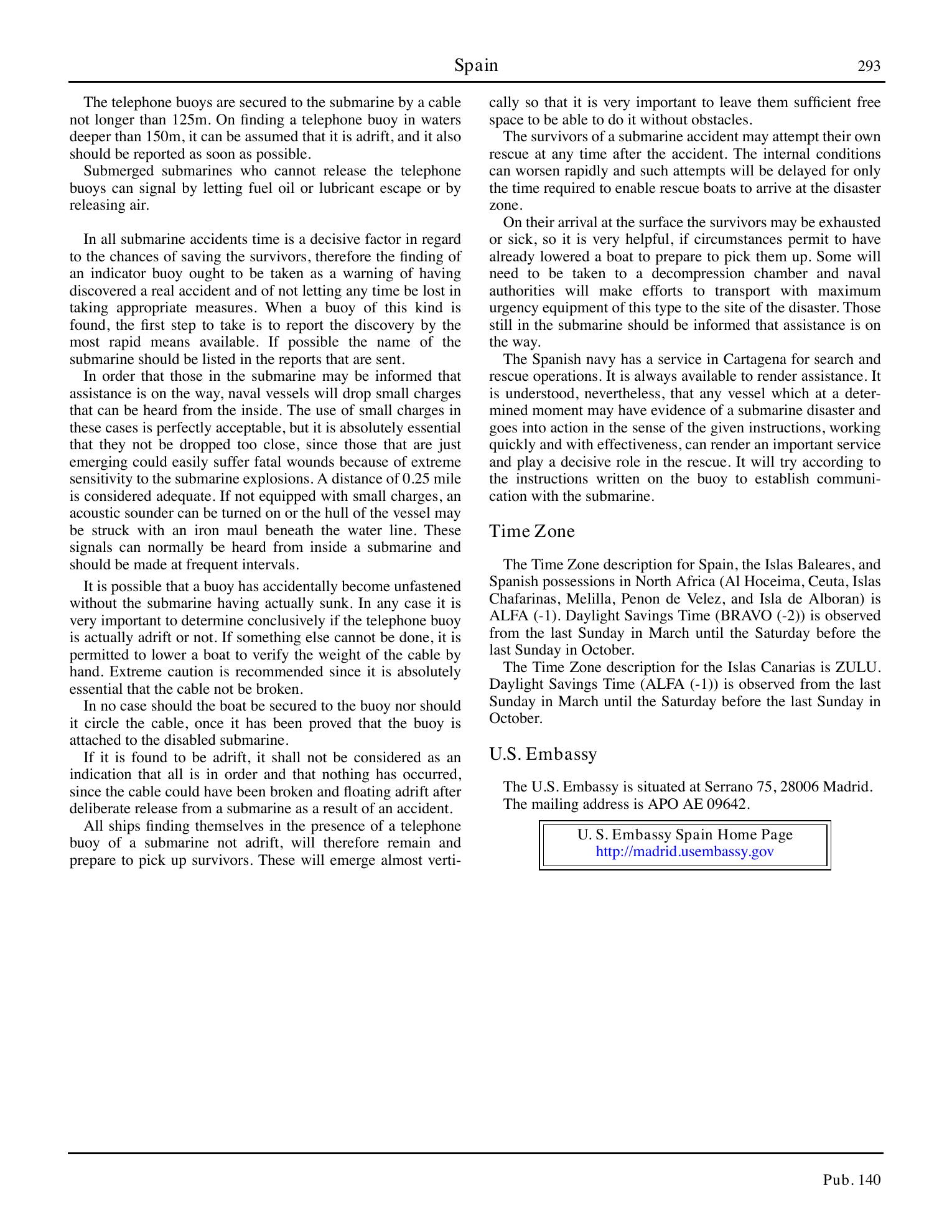 Sailing Directions (Planning Guide) North Atlantic Ocean, Baltic Sea, North Sea, and the Mediterranean Sea — страница 304