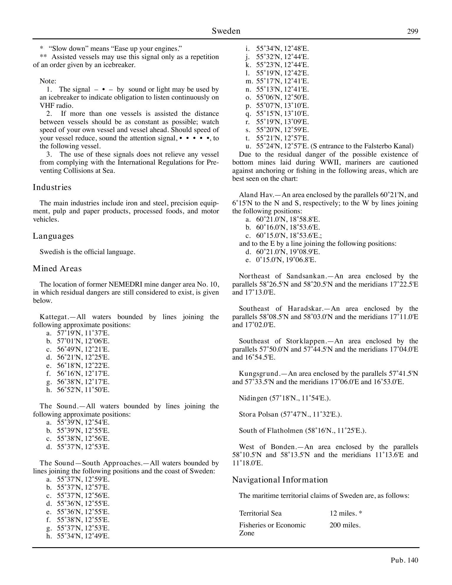 Sailing Directions (Planning Guide) North Atlantic Ocean, Baltic Sea, North Sea, and the Mediterranean Sea — страница 310