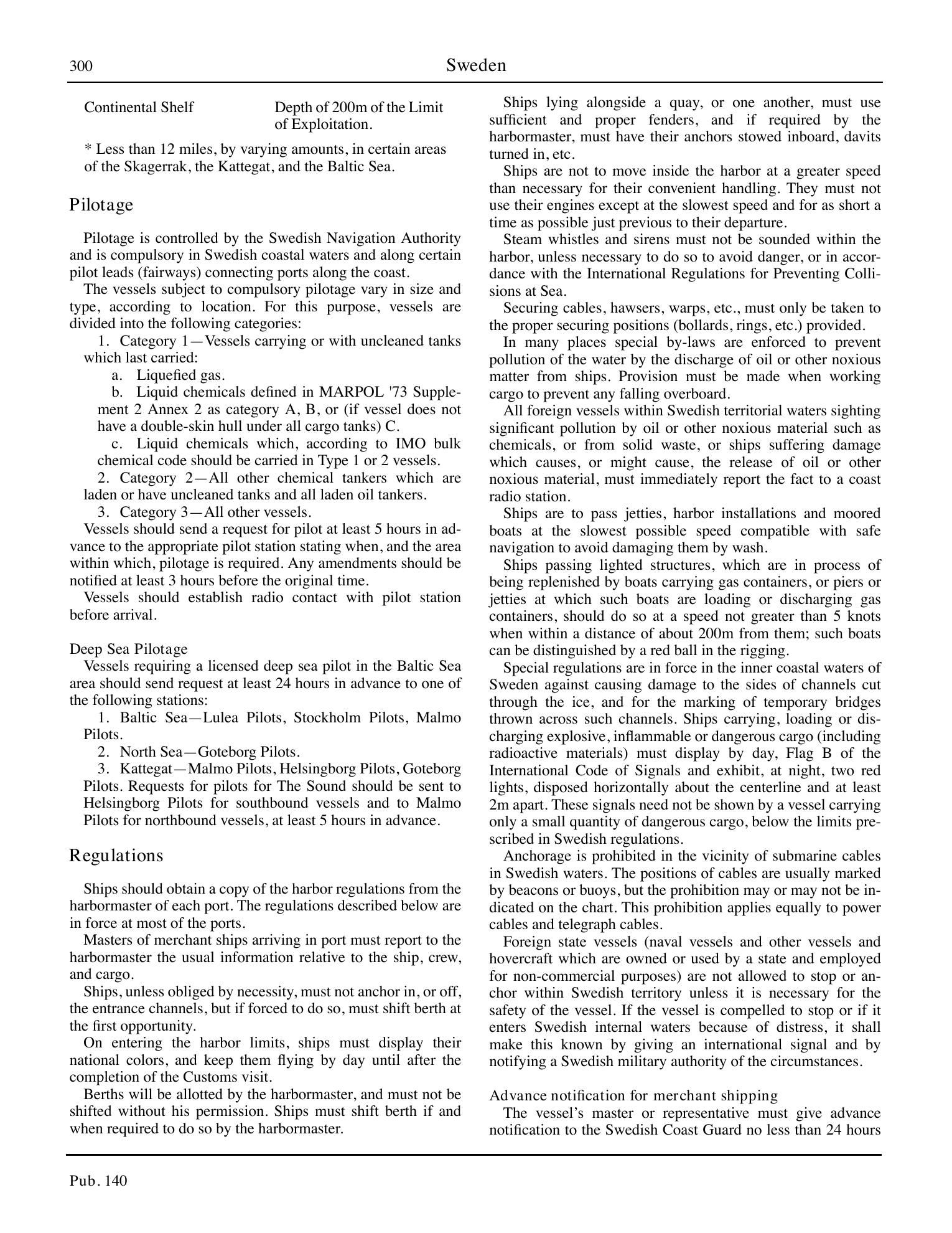 Sailing Directions (Planning Guide) North Atlantic Ocean, Baltic Sea, North Sea, and the Mediterranean Sea — страница 311
