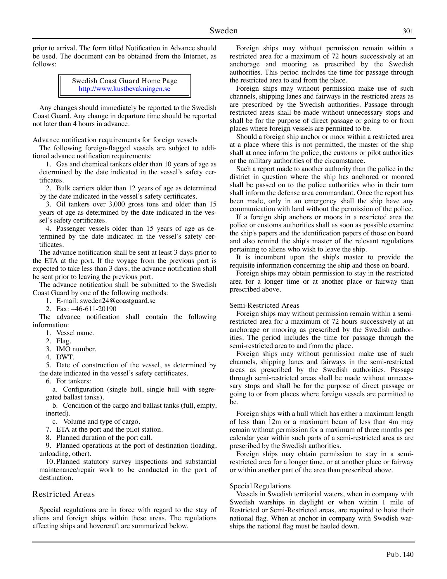 Sailing Directions (Planning Guide) North Atlantic Ocean, Baltic Sea, North Sea, and the Mediterranean Sea — страница 312