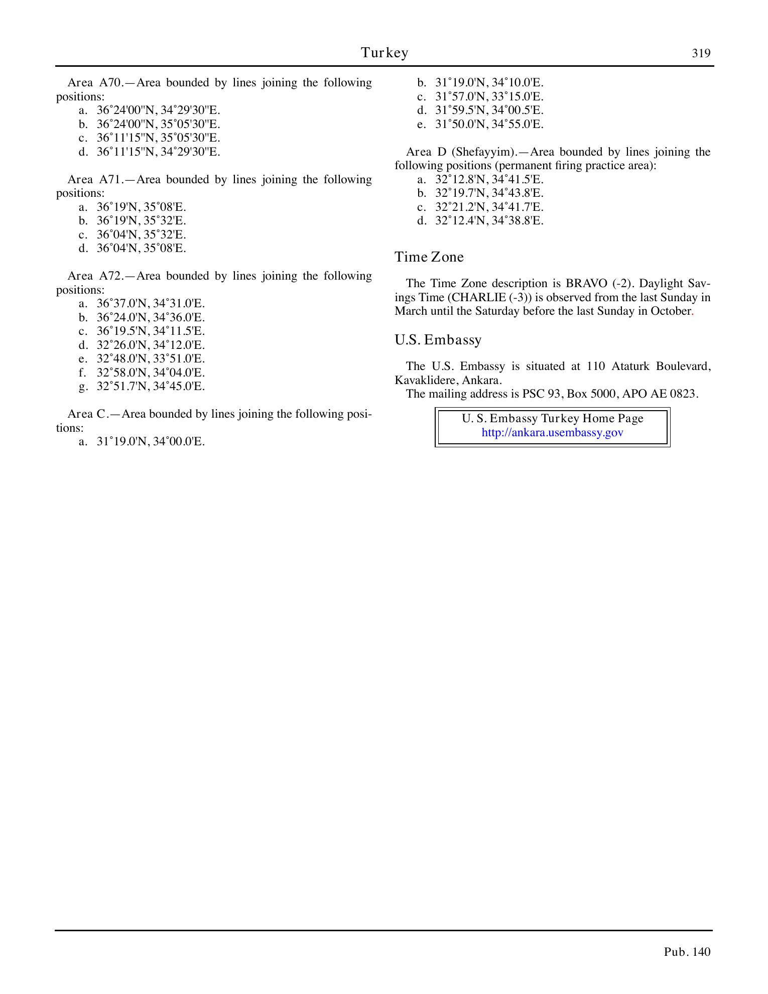 Sailing Directions (Planning Guide) North Atlantic Ocean, Baltic Sea, North Sea, and the Mediterranean Sea — страница 330