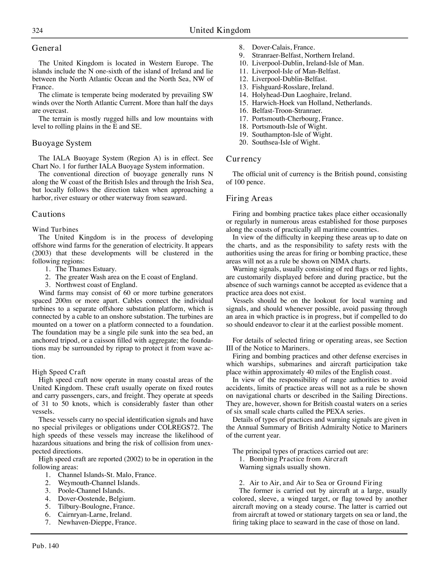 Sailing Directions (Planning Guide) North Atlantic Ocean, Baltic Sea, North Sea, and the Mediterranean Sea — страница 335