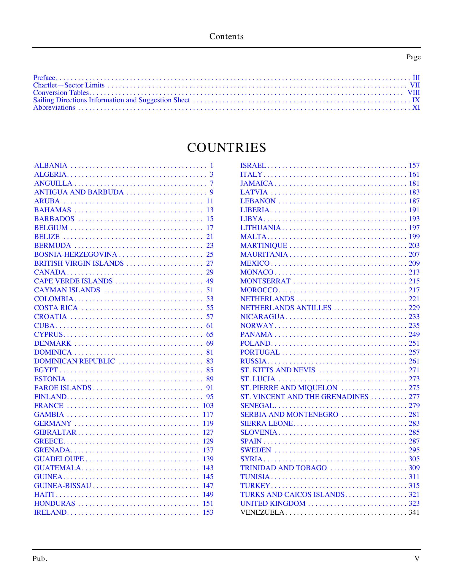 Sailing Directions (Planning Guide) North Atlantic Ocean, Baltic Sea, North Sea, and the Mediterranean Sea — страница 4