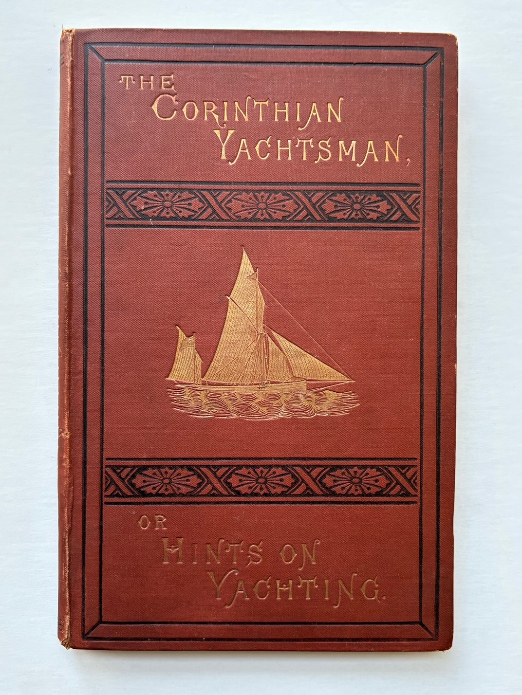 The Corinthian Yachtsman; or, Hints on Yachting — страница 1