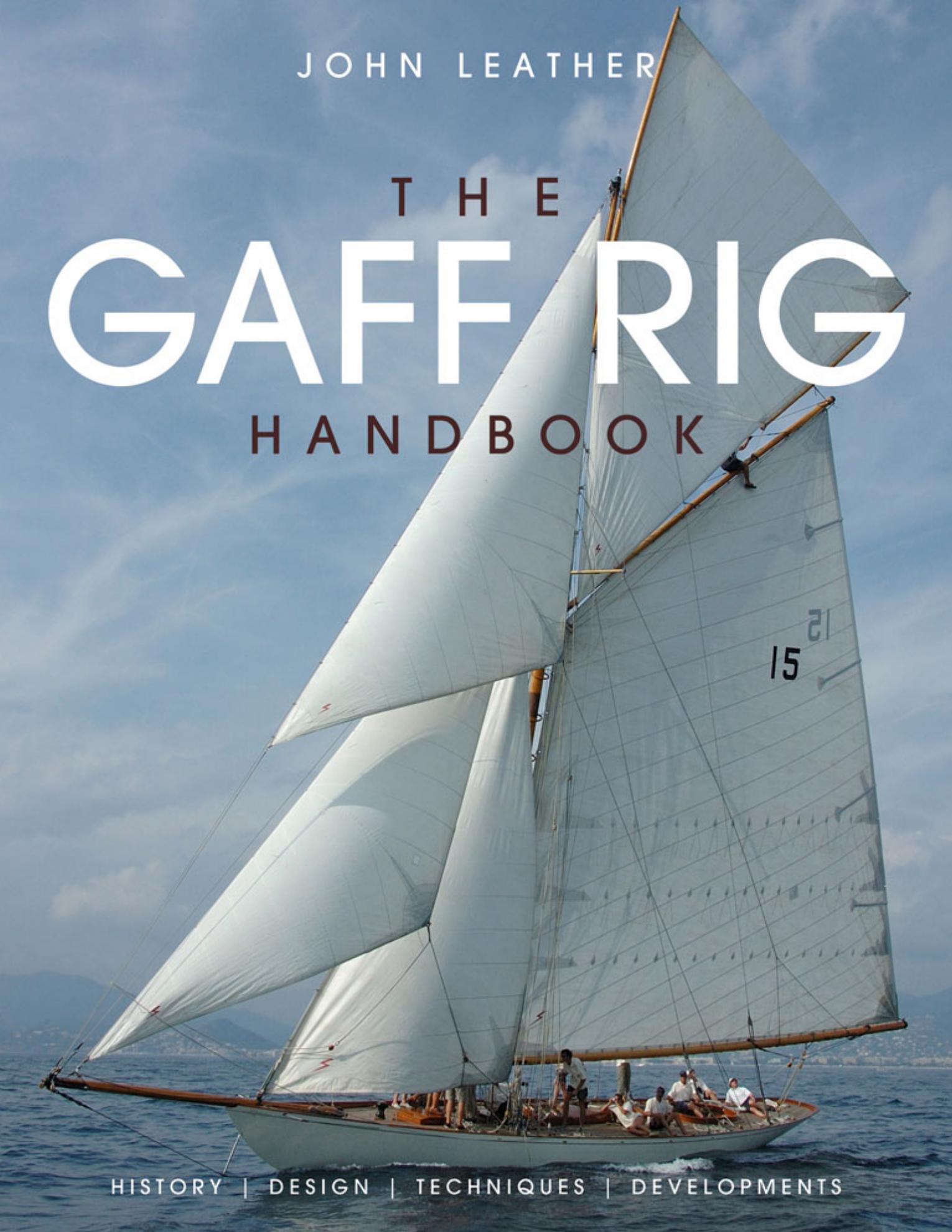 The Gaff Rig Handbook — страница 1